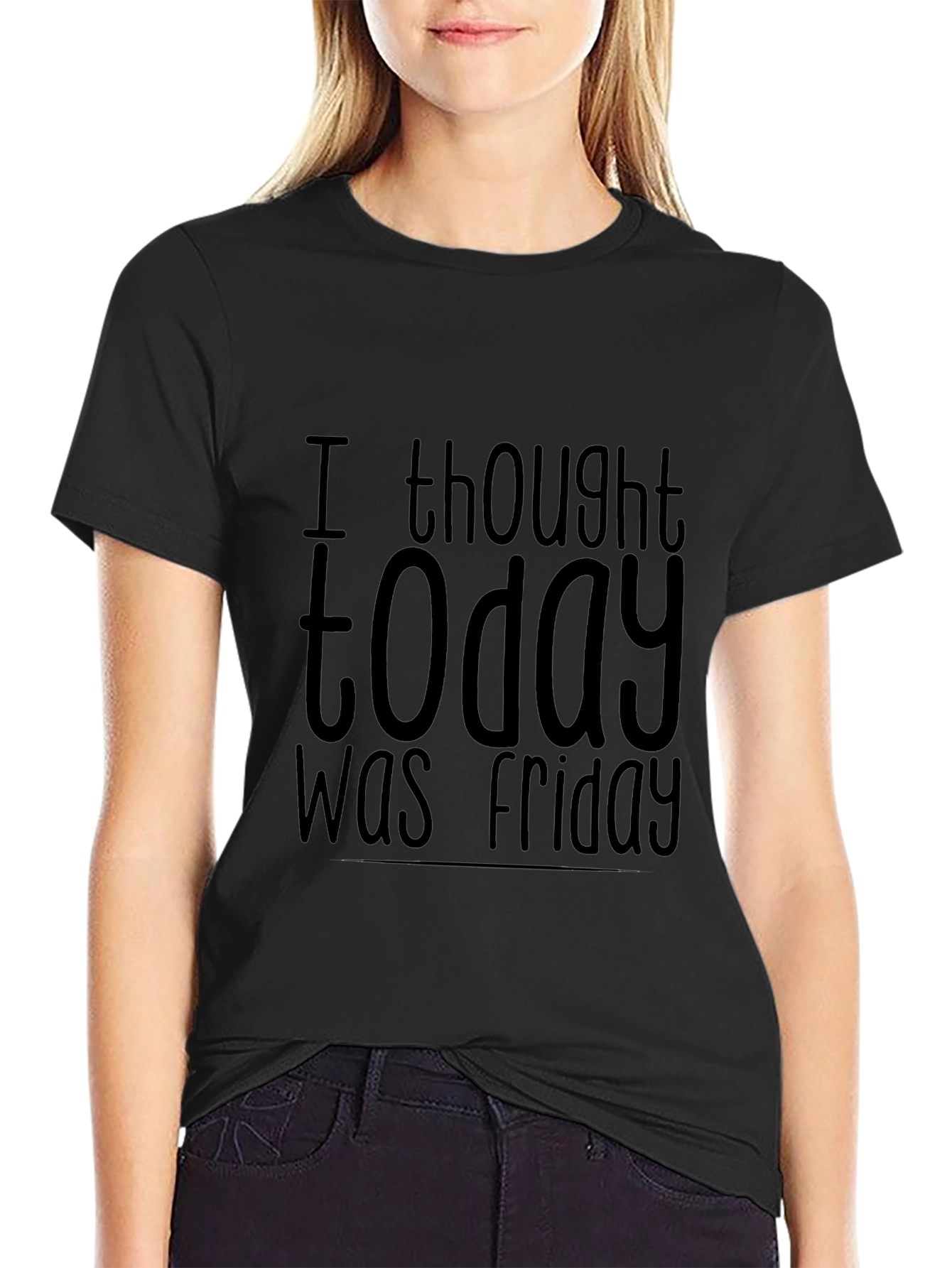 Humorous I Thought Today Was Friday Black T-Shirt