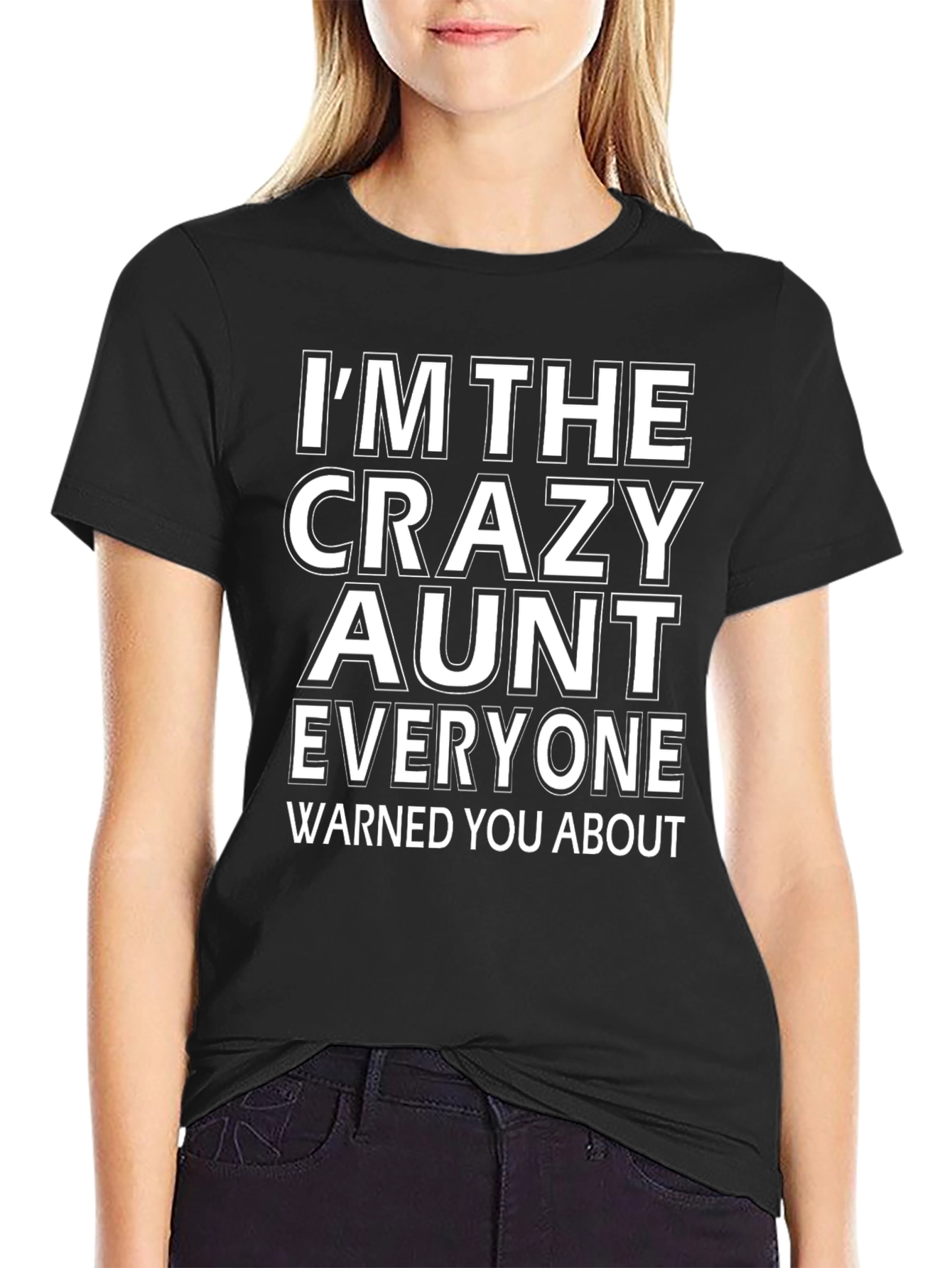 Crazy Aunt T-Shirt - Funny Aunt Gift Idea!