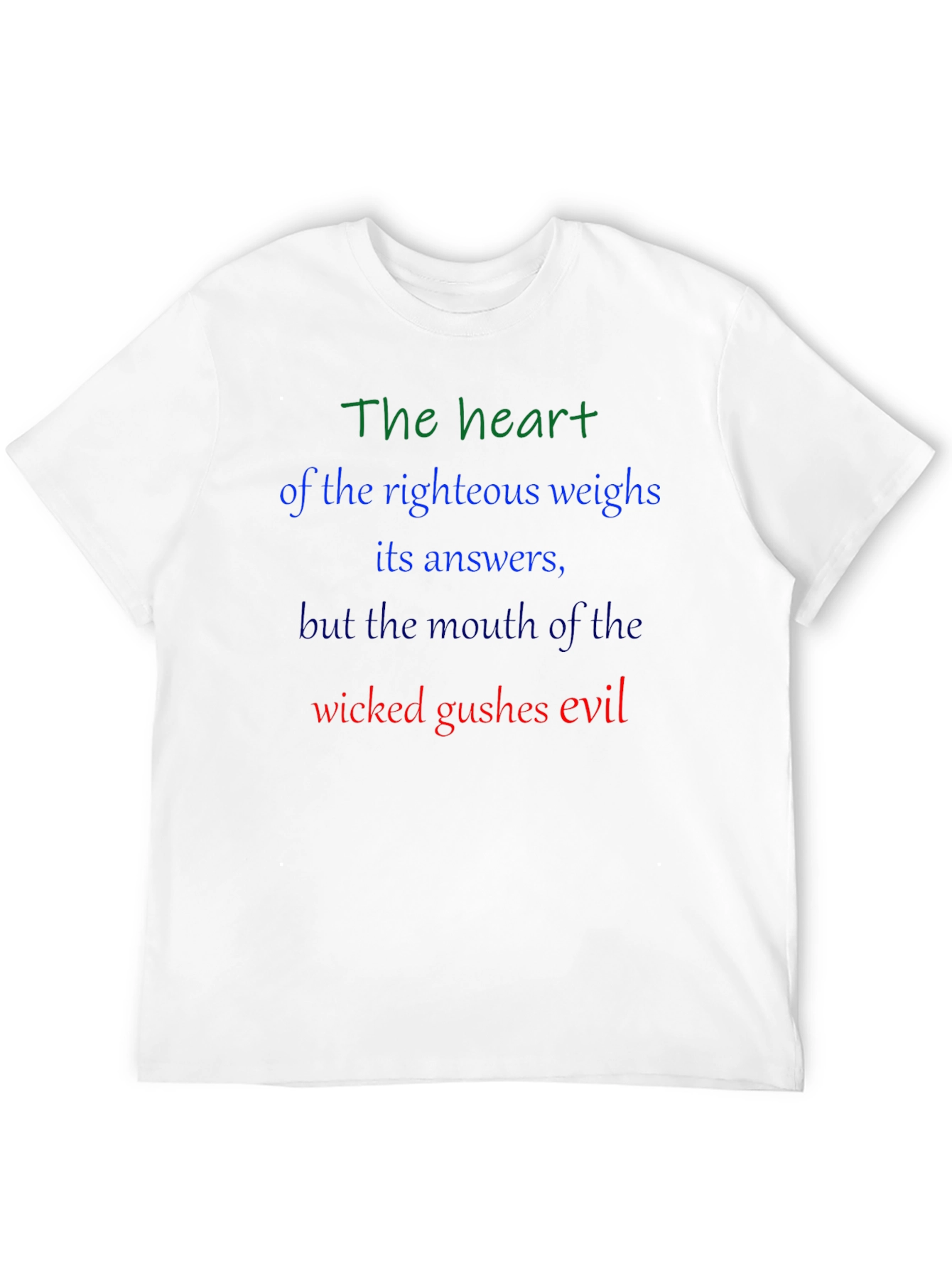 The Heart of the Righteous T-Shirt