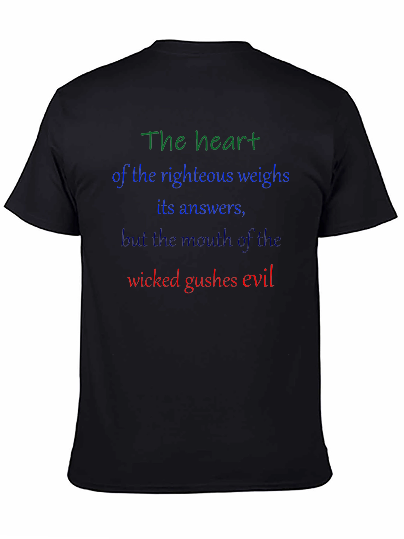 The Heart of the Righteous T-Shirt