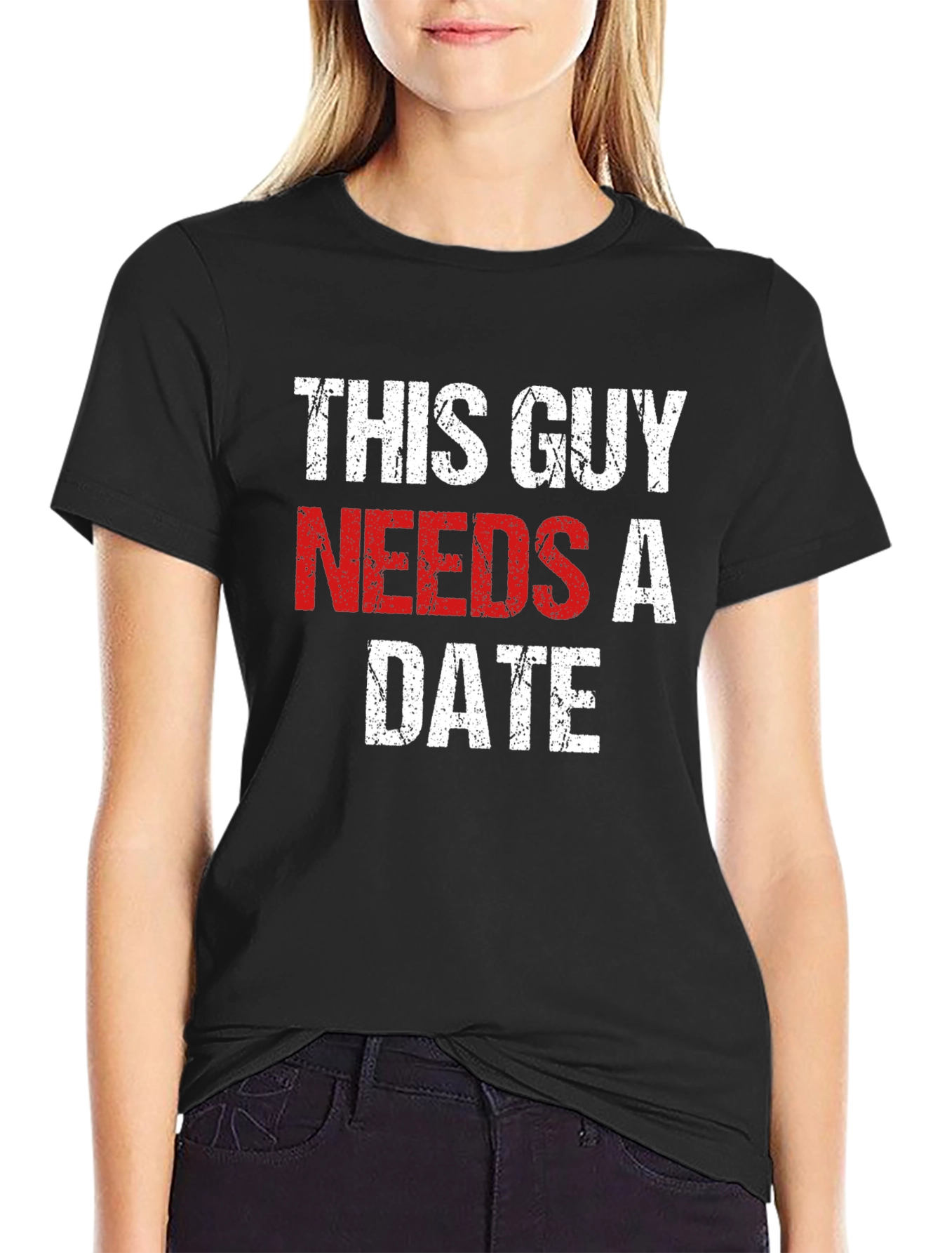 This Guy Needs a Date - Novelty T-Shirt