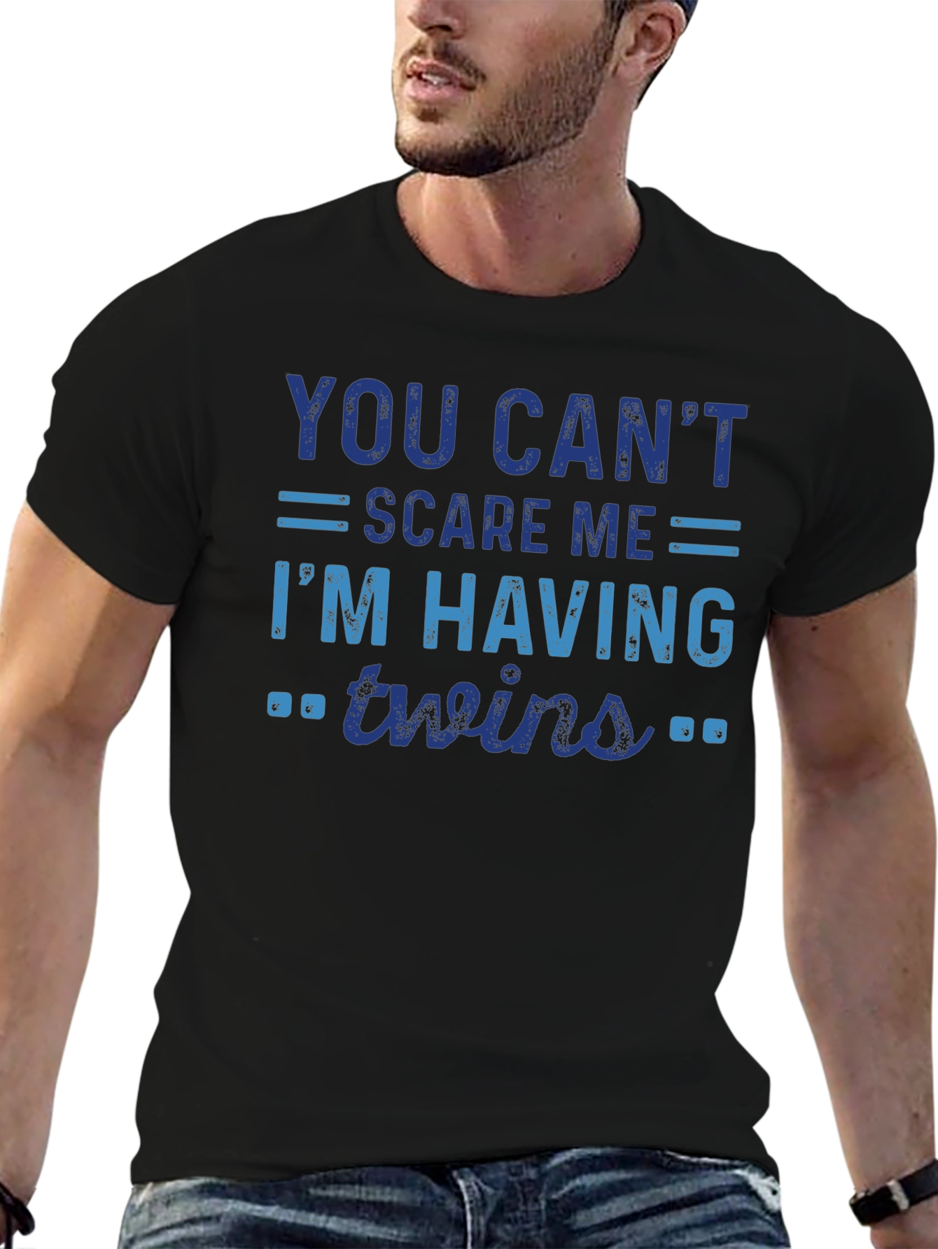 You Cant Scare Me Im Having Twins T-Shirt