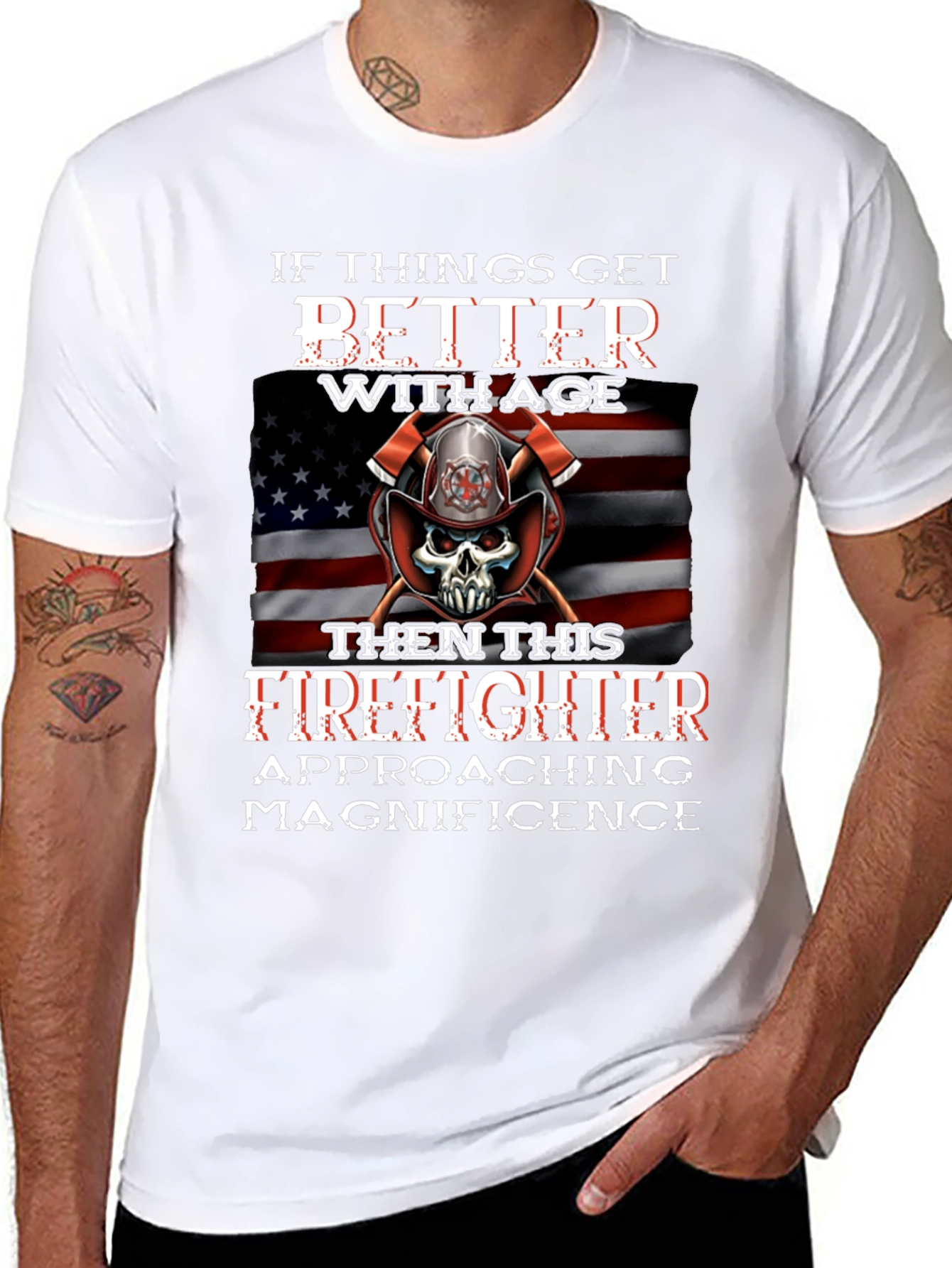 Firefighter T-Shirt: Better With Age