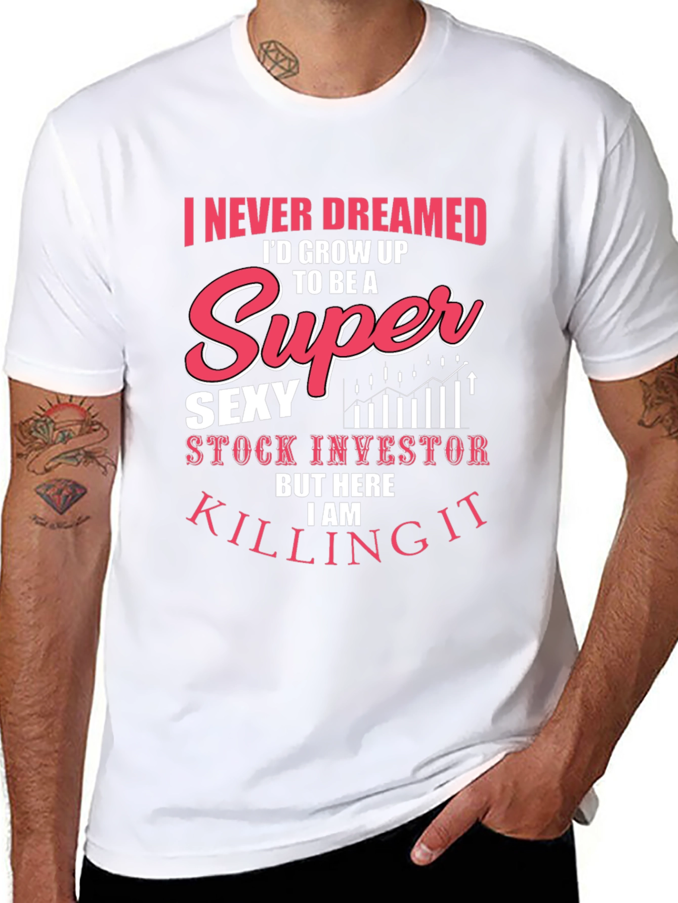 Super Sexy Stock Investor Tee