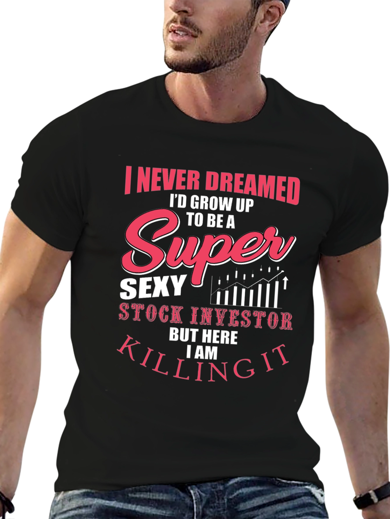 Super Sexy Stock Investor Tee