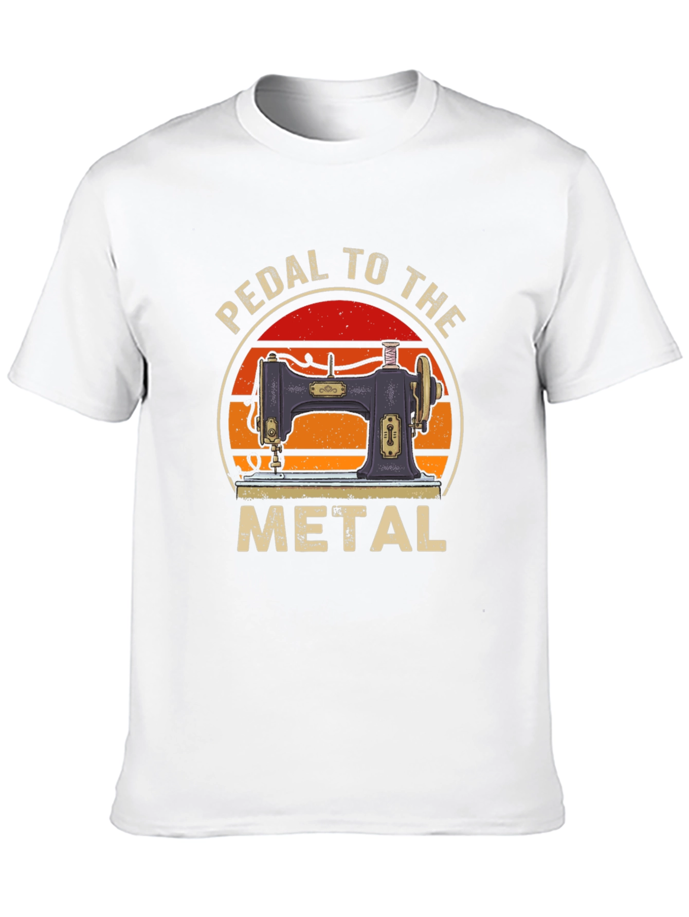 Pedal to the Metal Sewing Machine T-Shirt