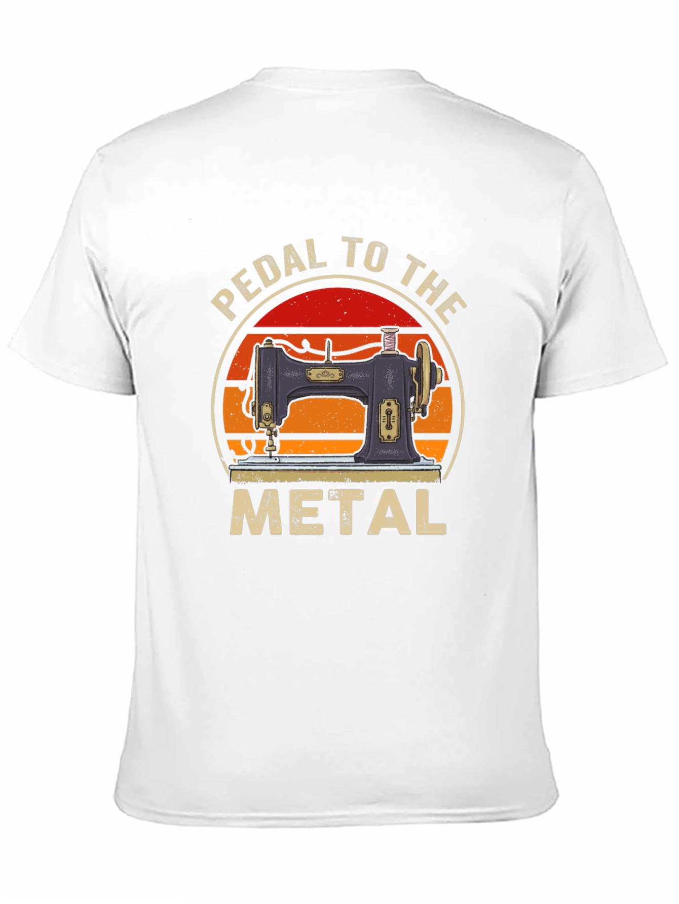 Pedal to the Metal Sewing Machine T-Shirt