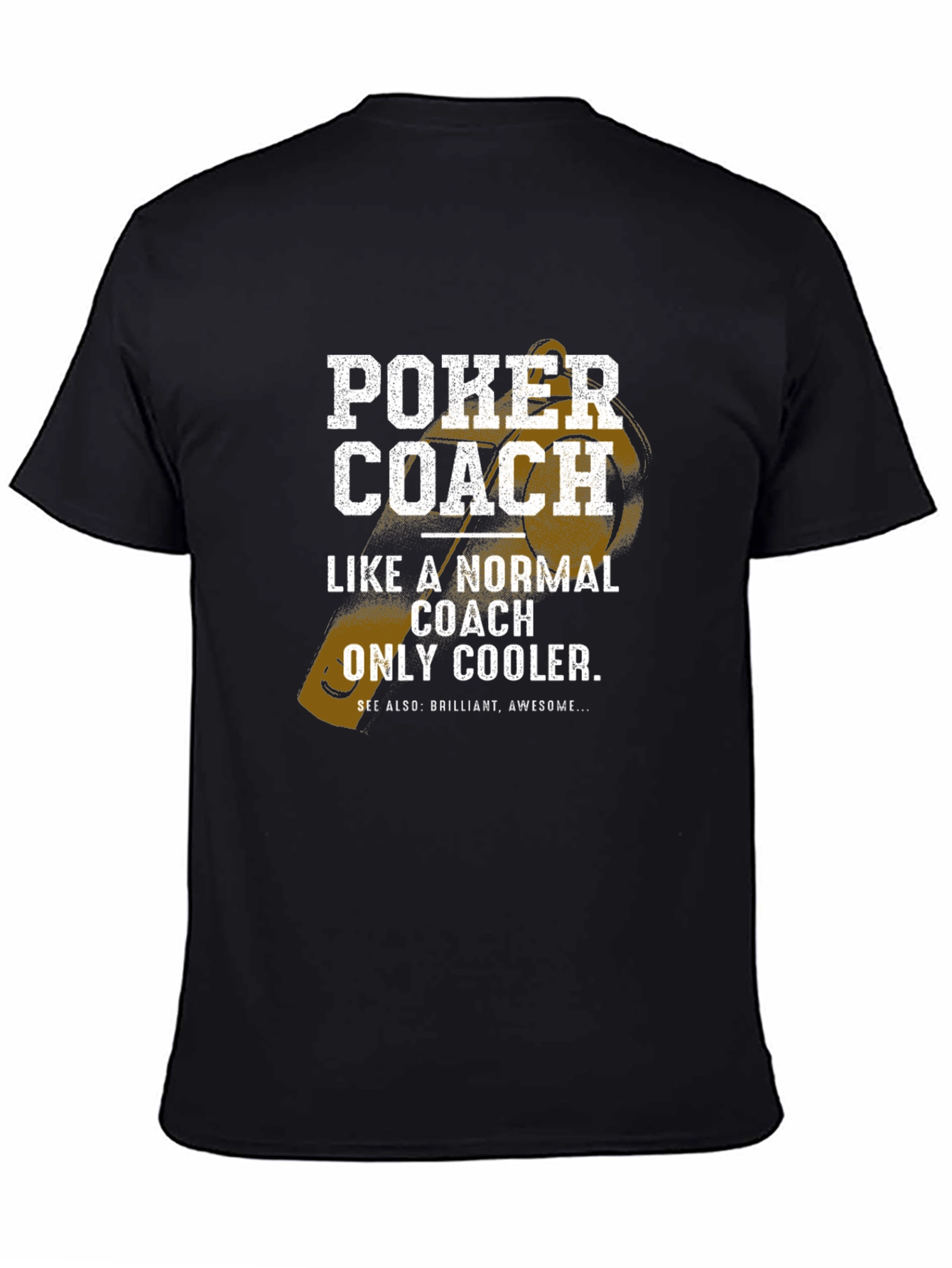 Poker Coach T-Shirt - Cool & Awesome Gift