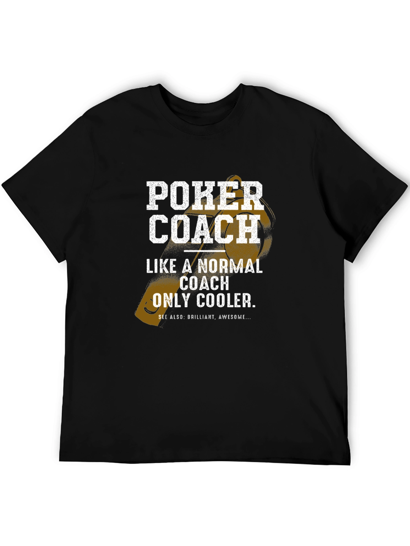 Poker Coach T-Shirt - Cool & Awesome Gift