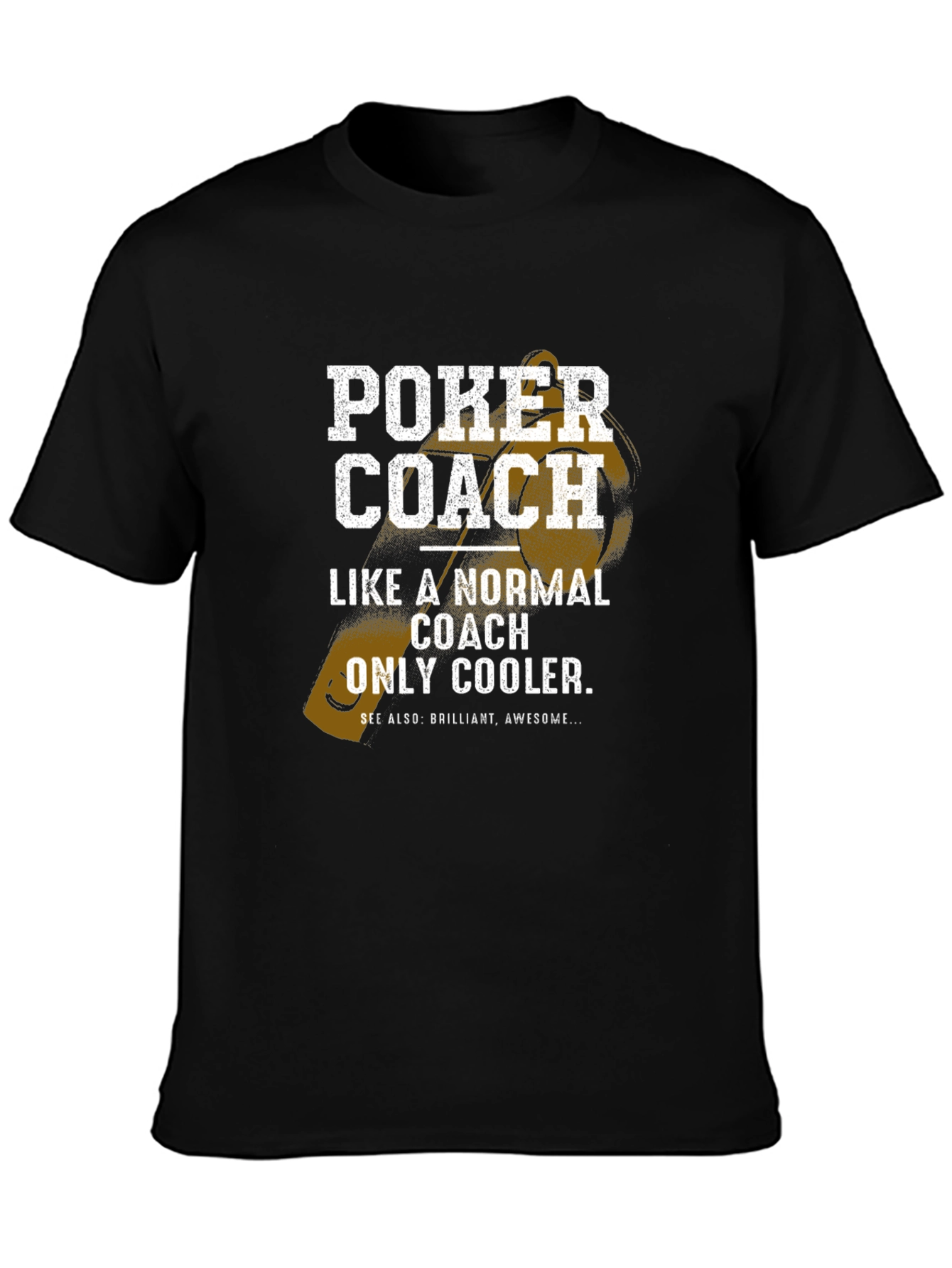 Poker Coach T-Shirt - Cool & Awesome Gift