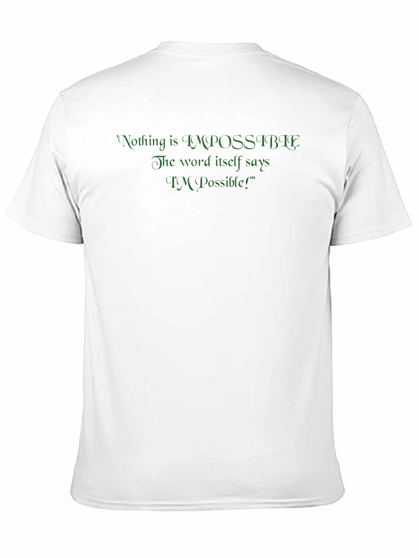 Motivational T-Shirt - Im Possible Design