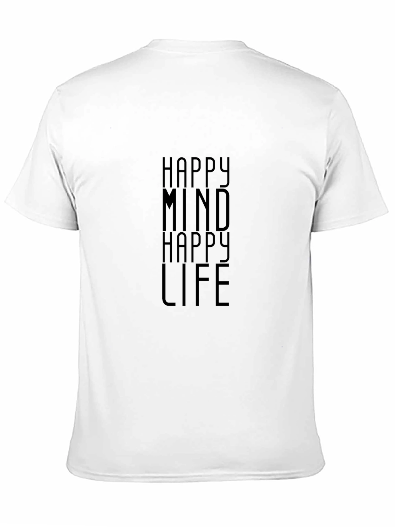 Happy Mind Happy Life Black T-Shirt