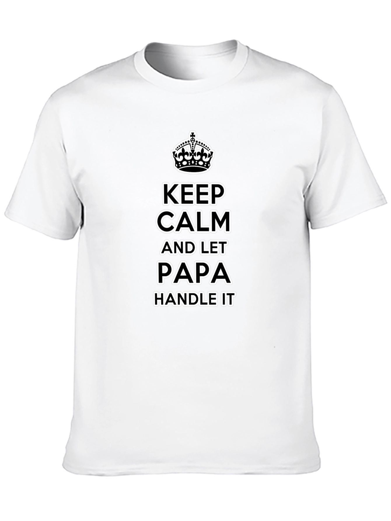 Keep Calm Papa T-Shirt