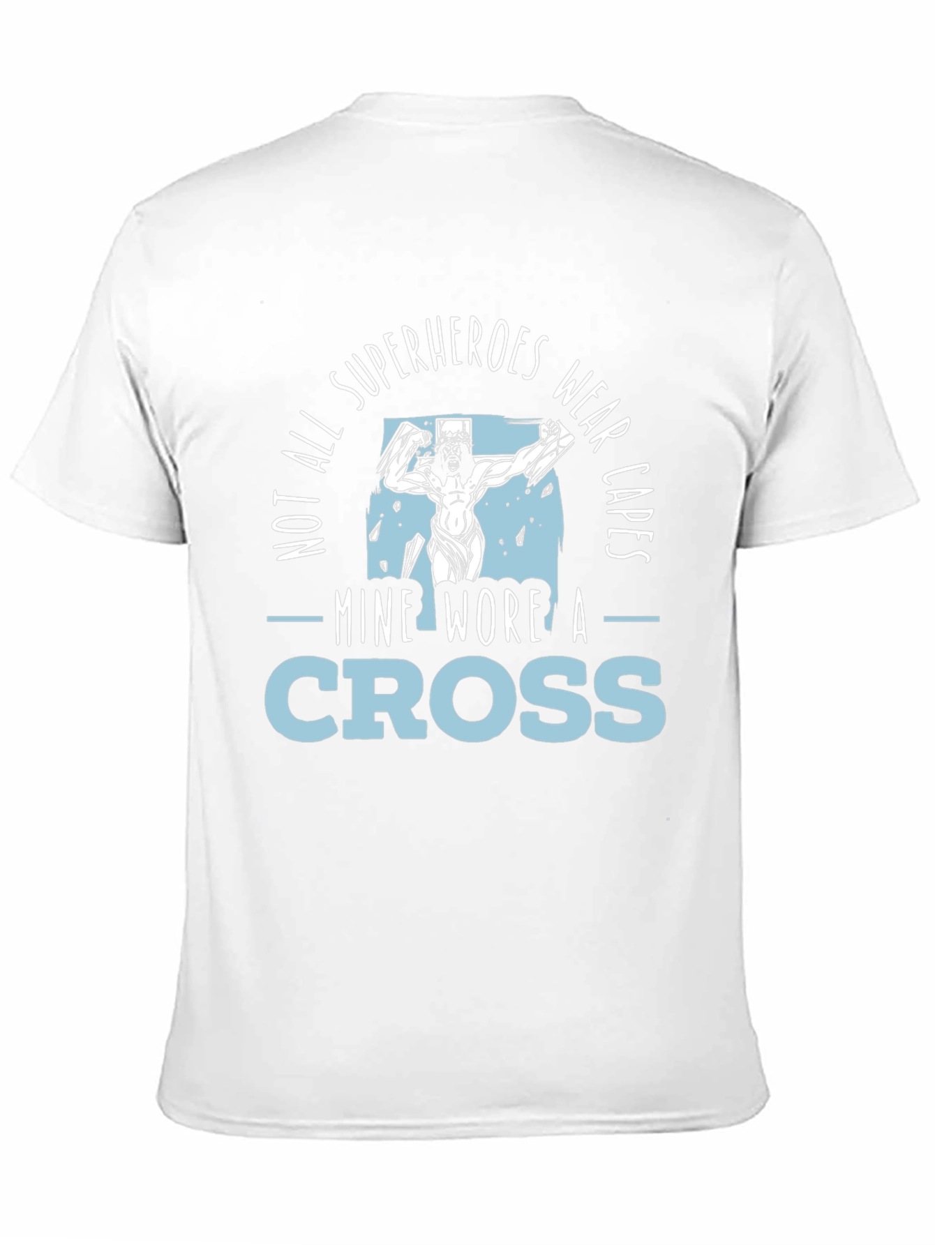 Superheroes Wear Crosses T-Shirt - Christian Graphic Tee