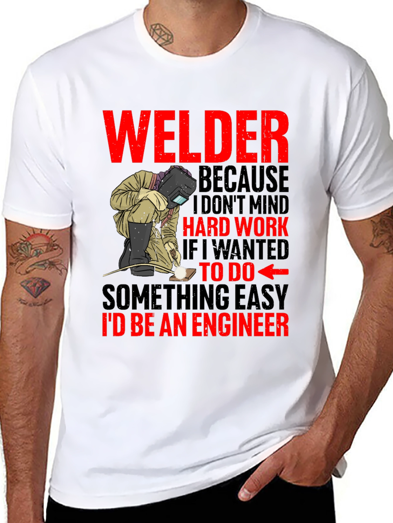 Welder T-Shirt: Hard Work Pride