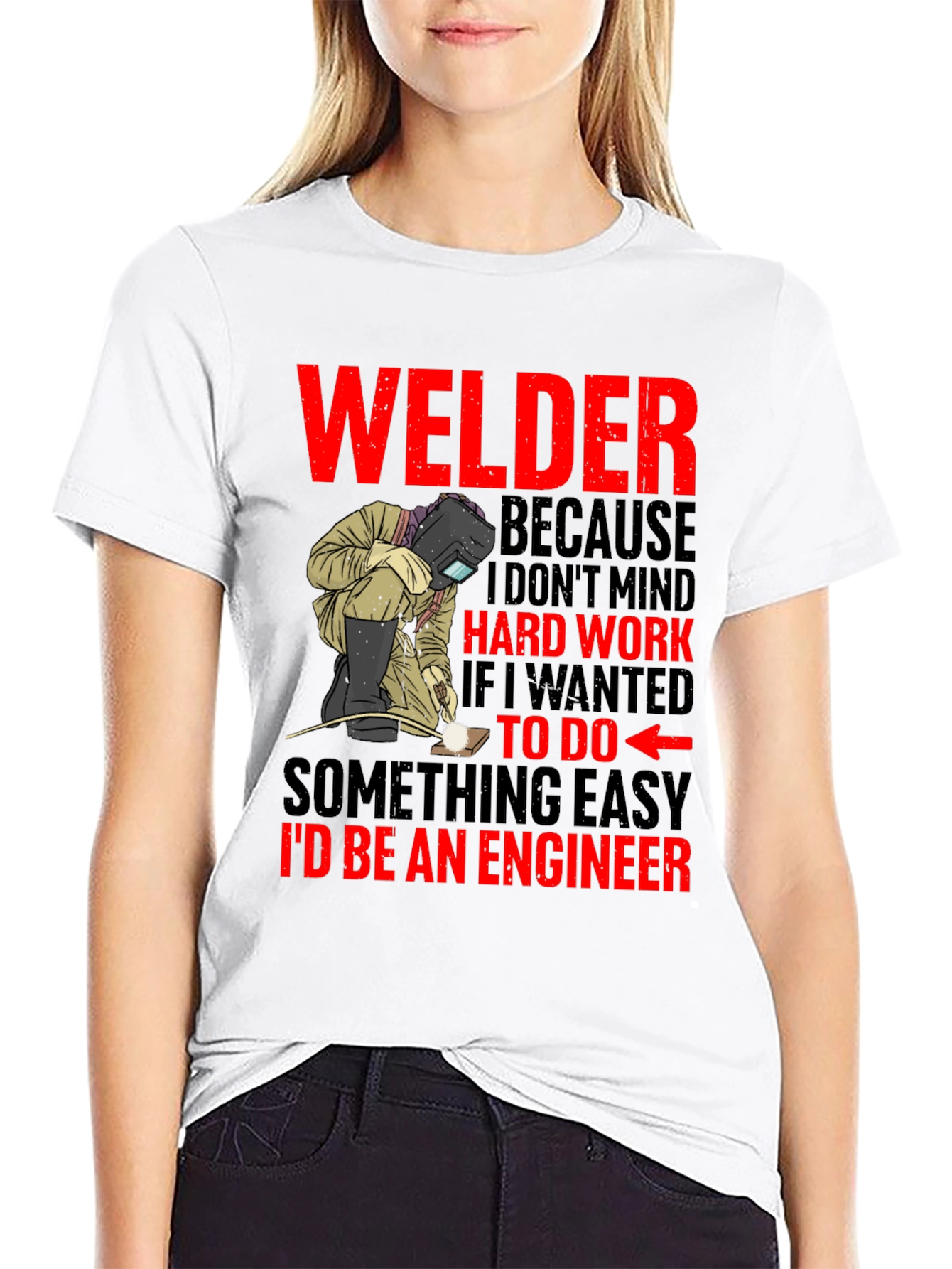 Welder T-Shirt: Hard Work Pride