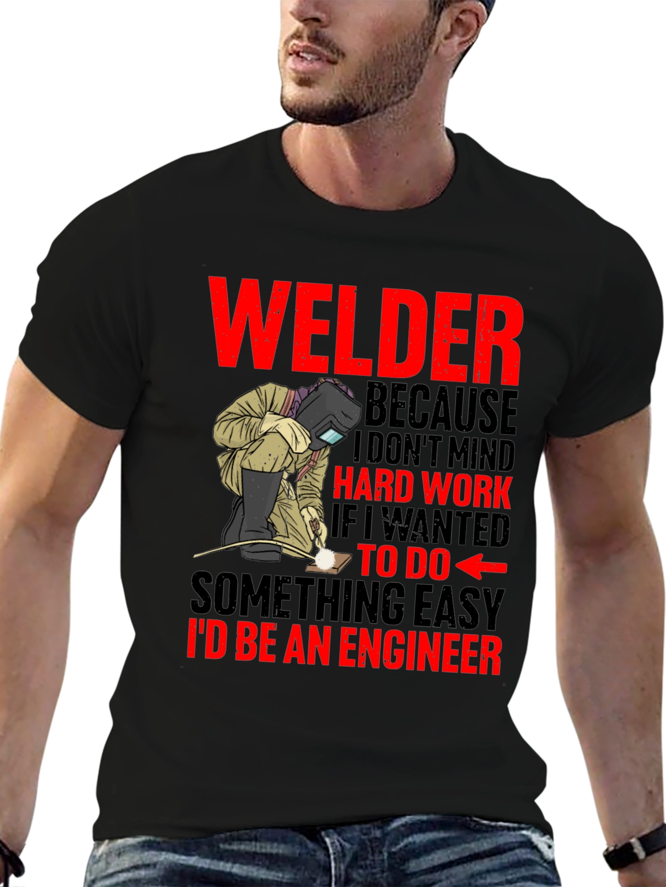 Welder T-Shirt: Hard Work Pride