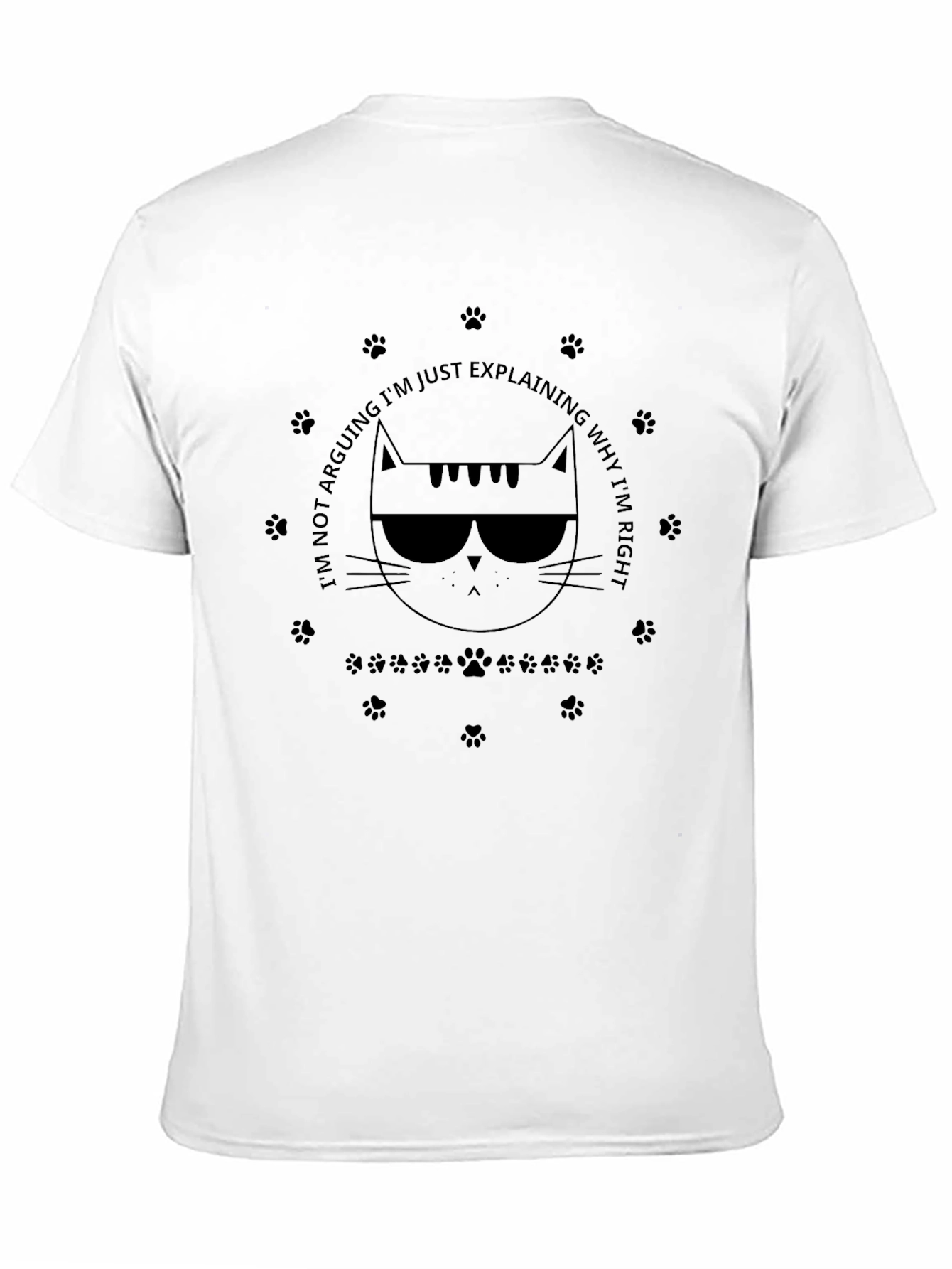 Cool Cat Graphic T-Shirt - Im Not Arguing