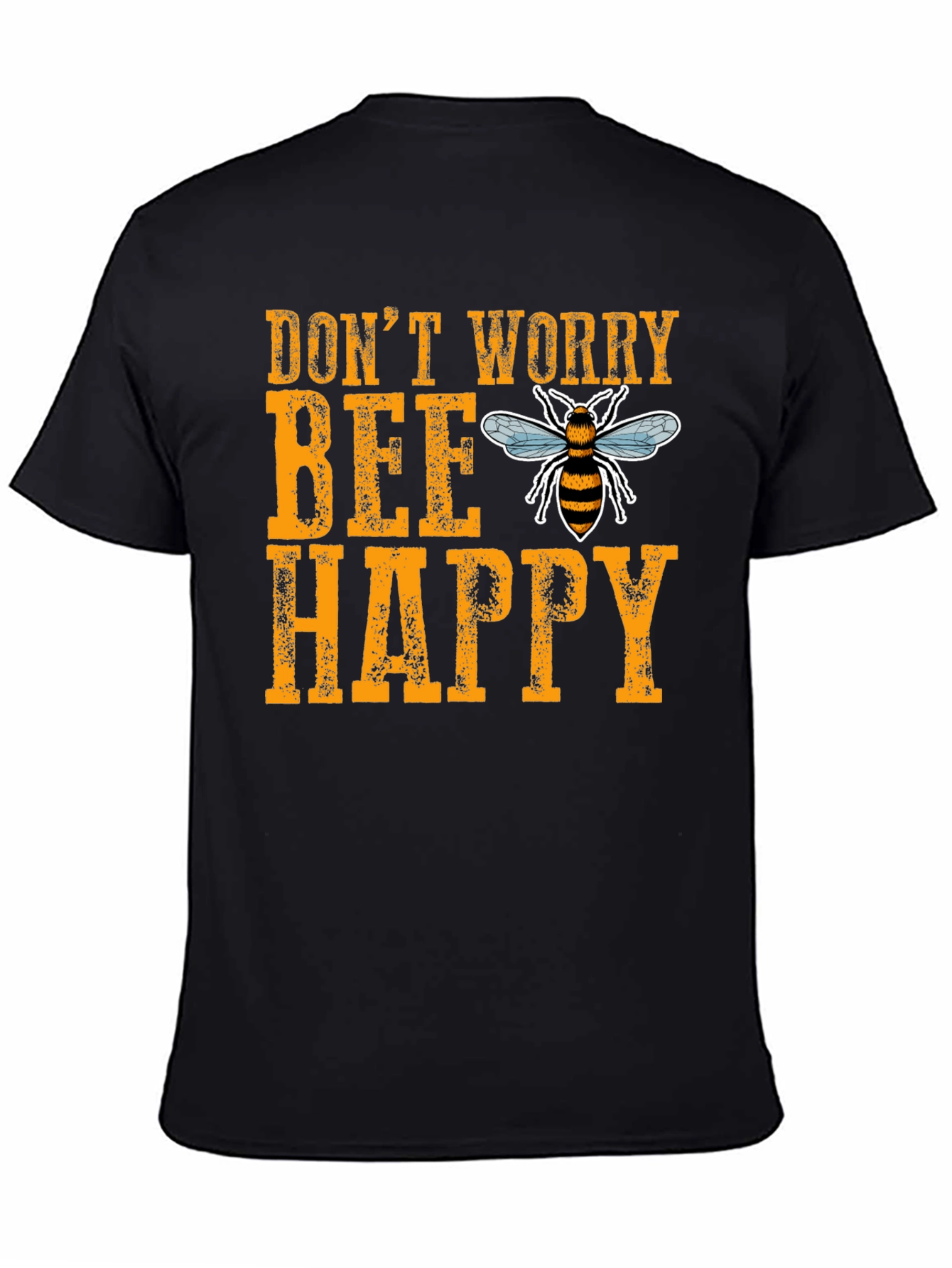 Dont Worry Bee Happy Graphic Tee