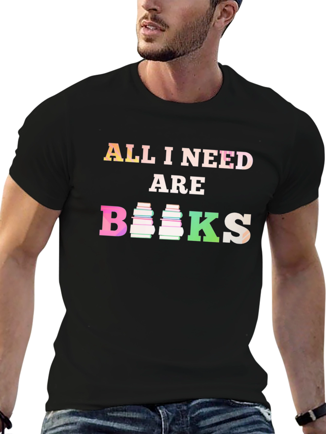 All I Need Are Books T-Shirt