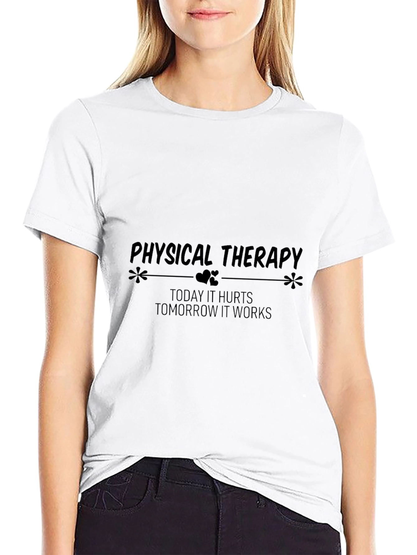 Physical Therapy T-Shirt - Today it Hurts