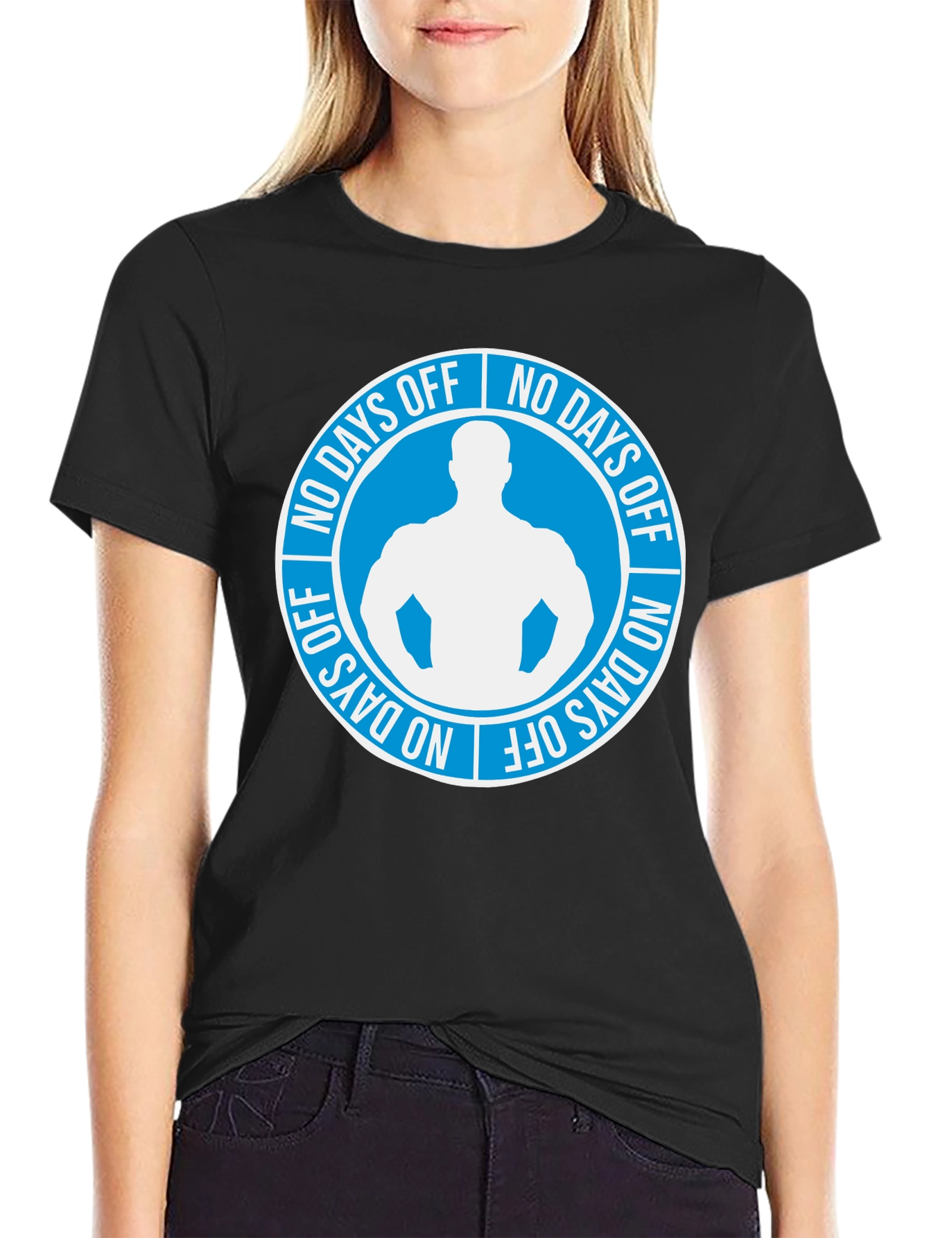No Days Off Graphic T-Shirt - Gym Motivation