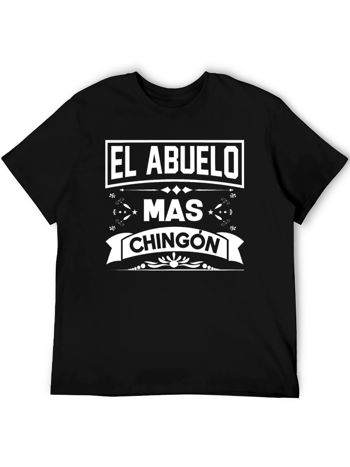 El Abuelo Mas Chingon T-Shirt - Cool Grandpa Gift