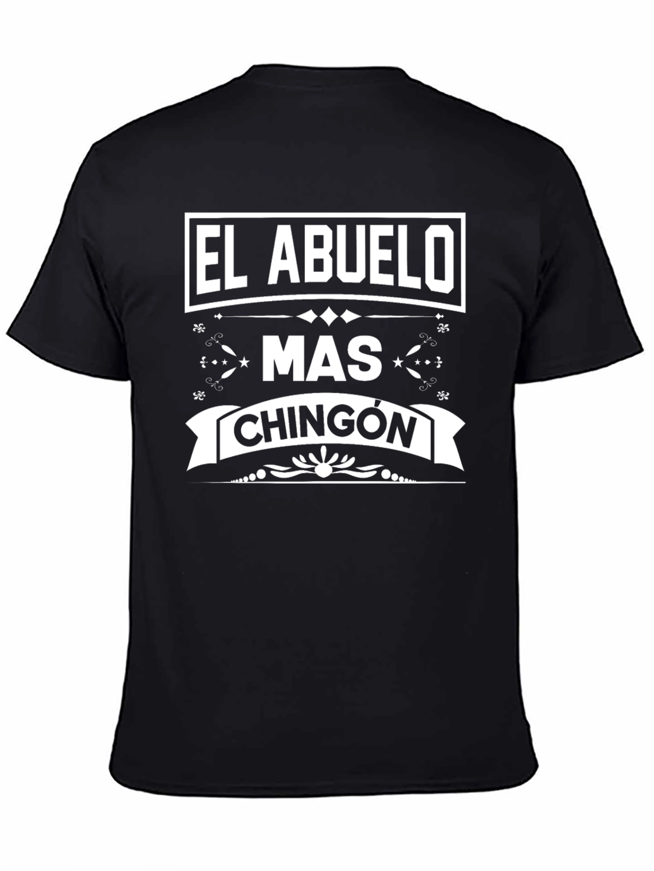 El Abuelo Mas Chingon T-Shirt - Cool Grandpa Gift
