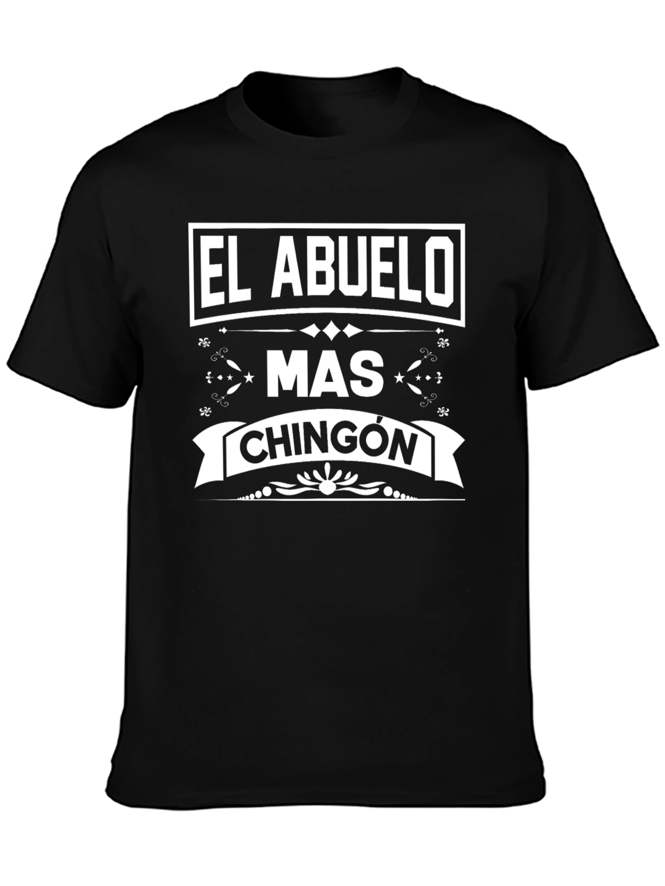 El Abuelo Mas Chingon T-Shirt - Cool Grandpa Gift