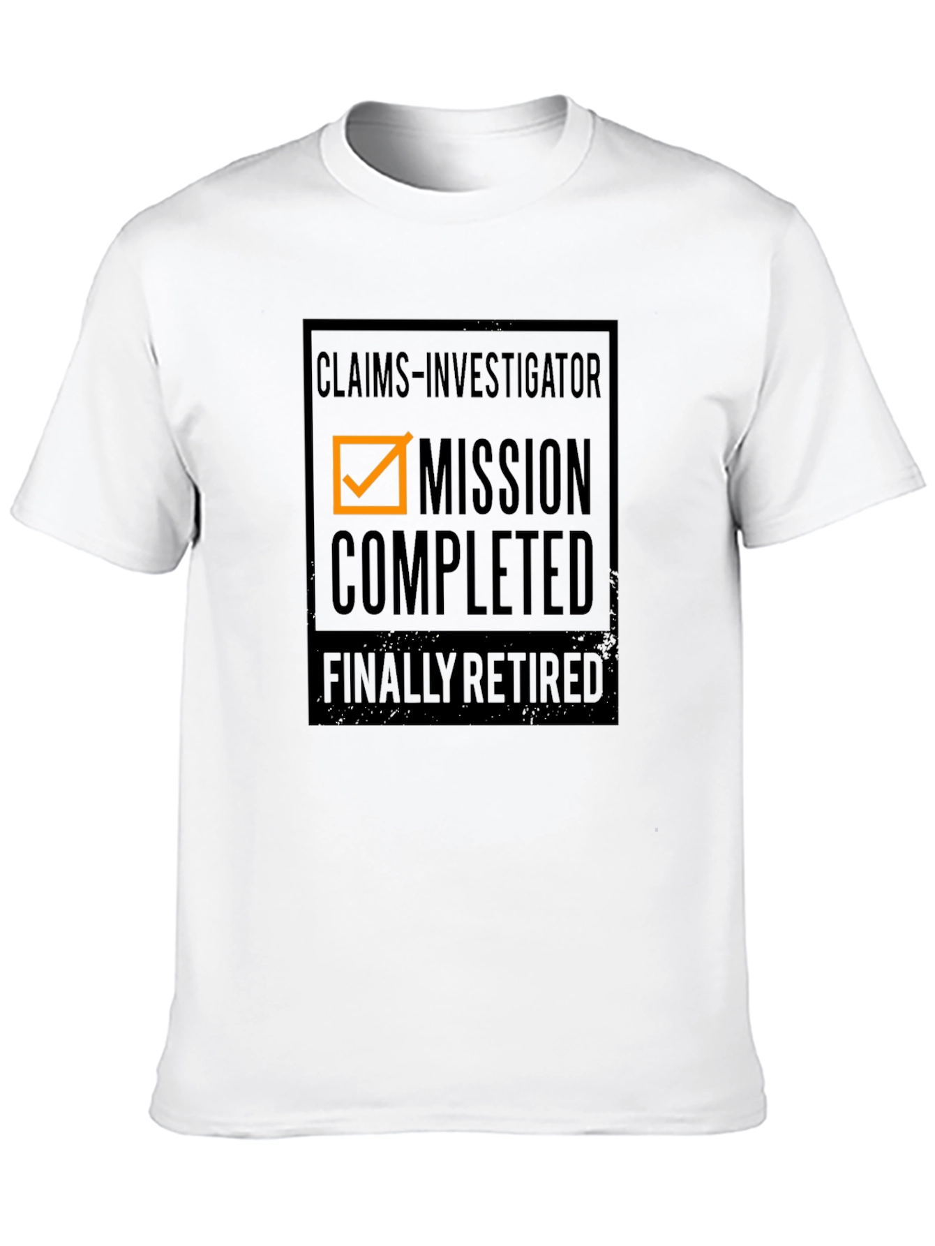 Claims Investigator Retirement T-Shirt