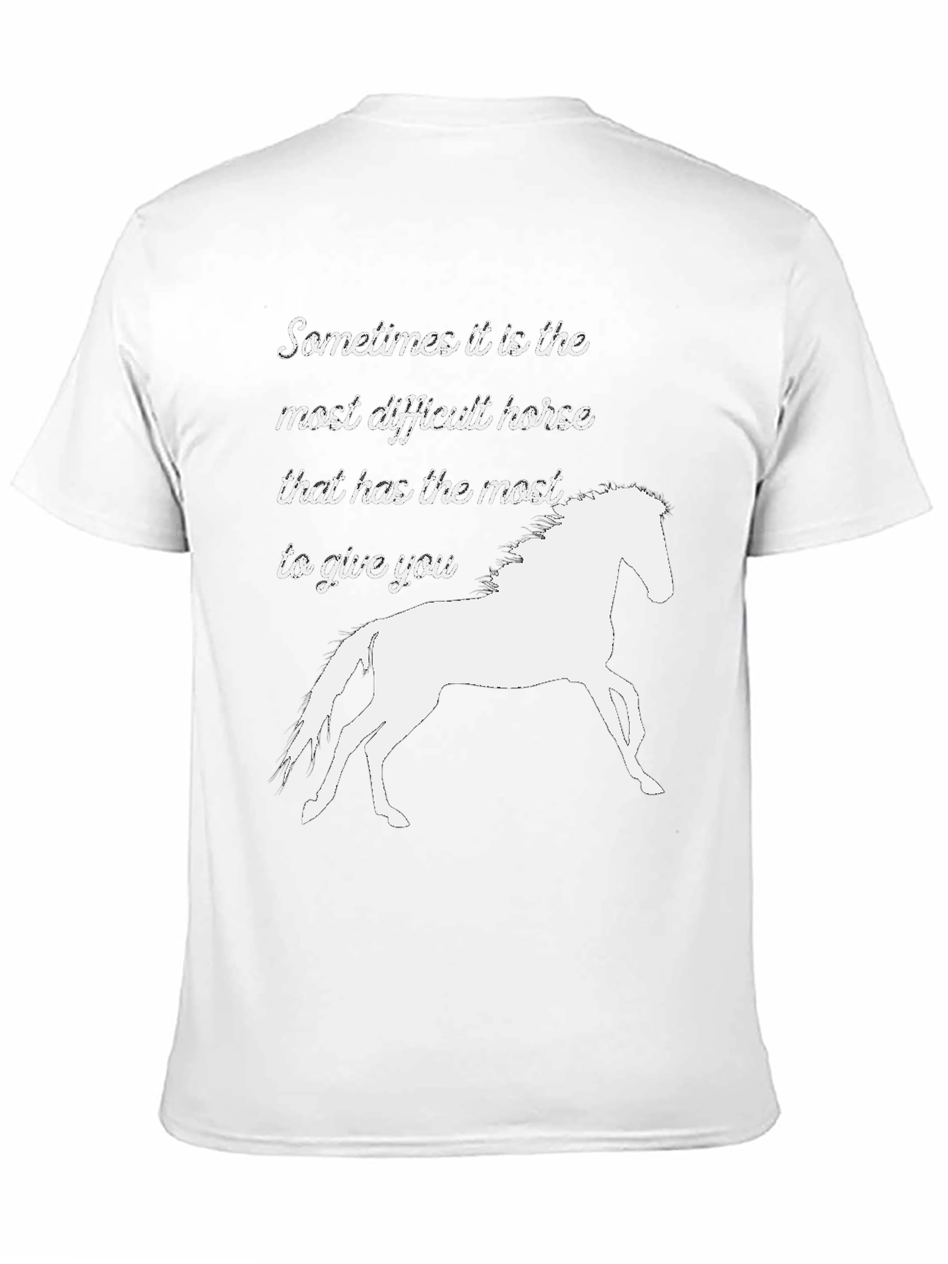 Horse Lover T-Shirt - Inspirational Quote Black Tee
