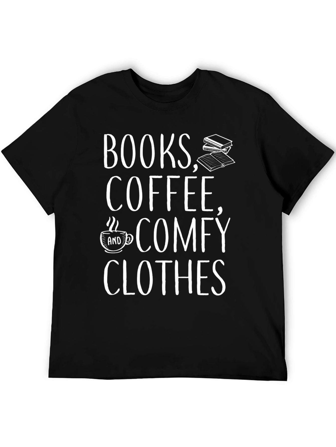 Books Coffee Comfy Clothes Graphic Tee
