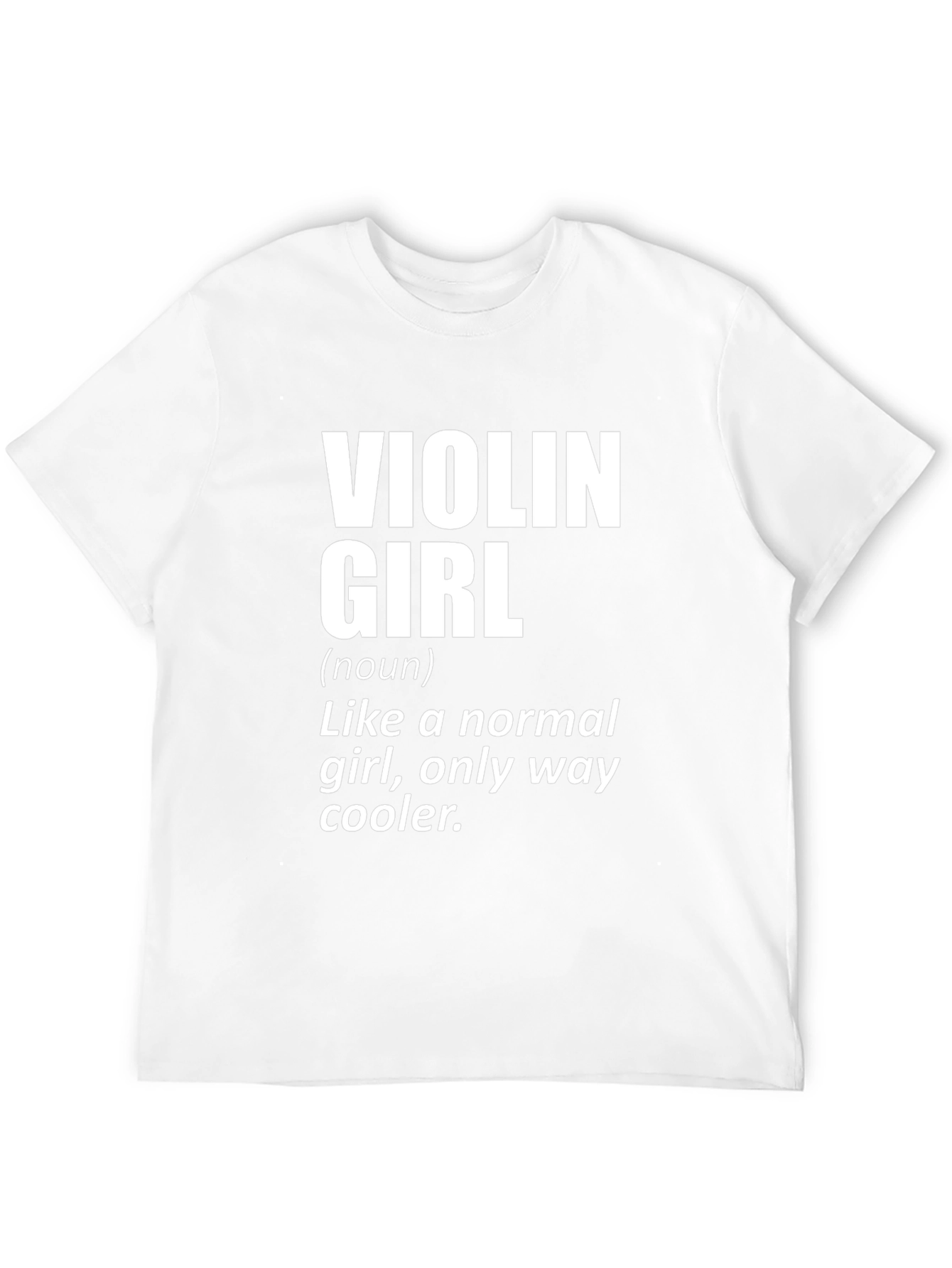 Violin Girl Definition T-Shirt