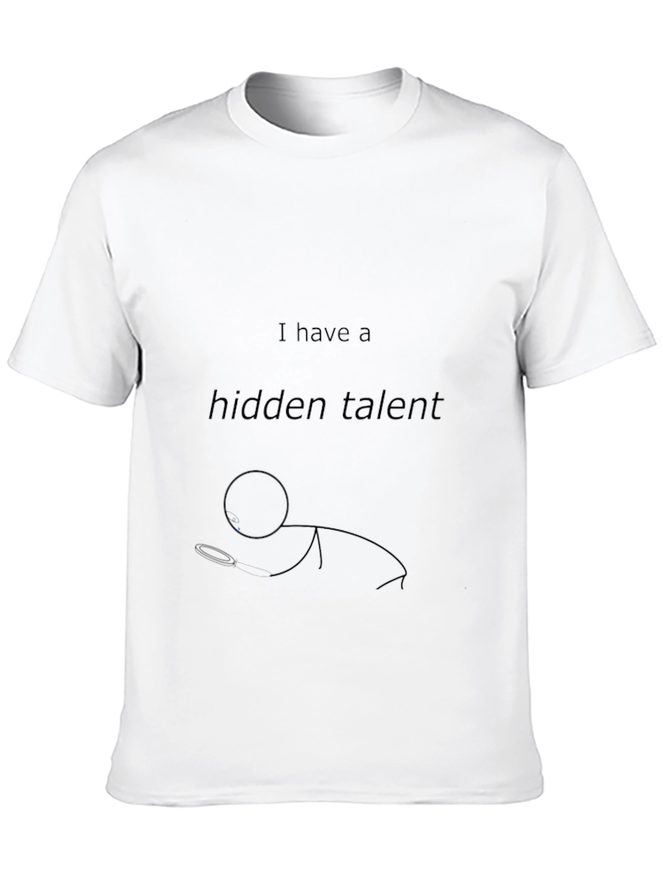 Hidden Talent T-Shirt