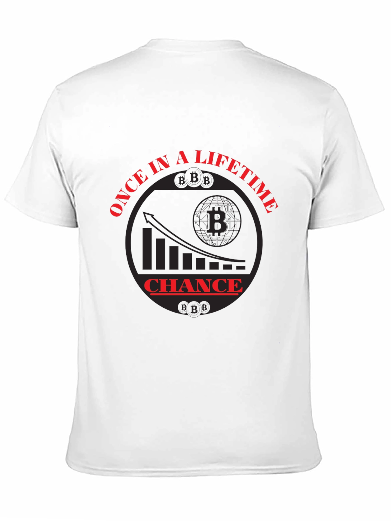 Once In A Lifetime Bitcoin Chance Tee