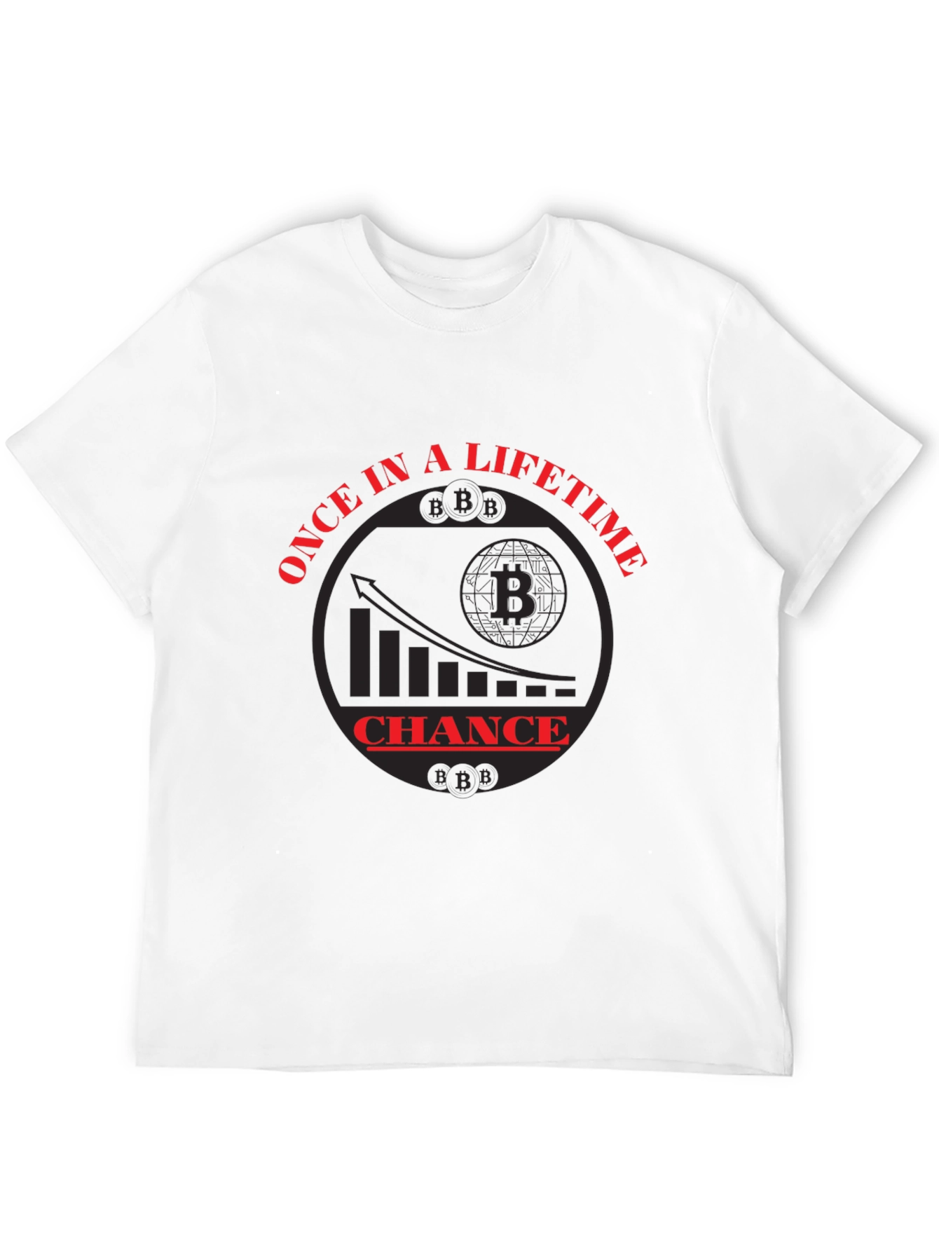 Once In A Lifetime Bitcoin Chance Tee