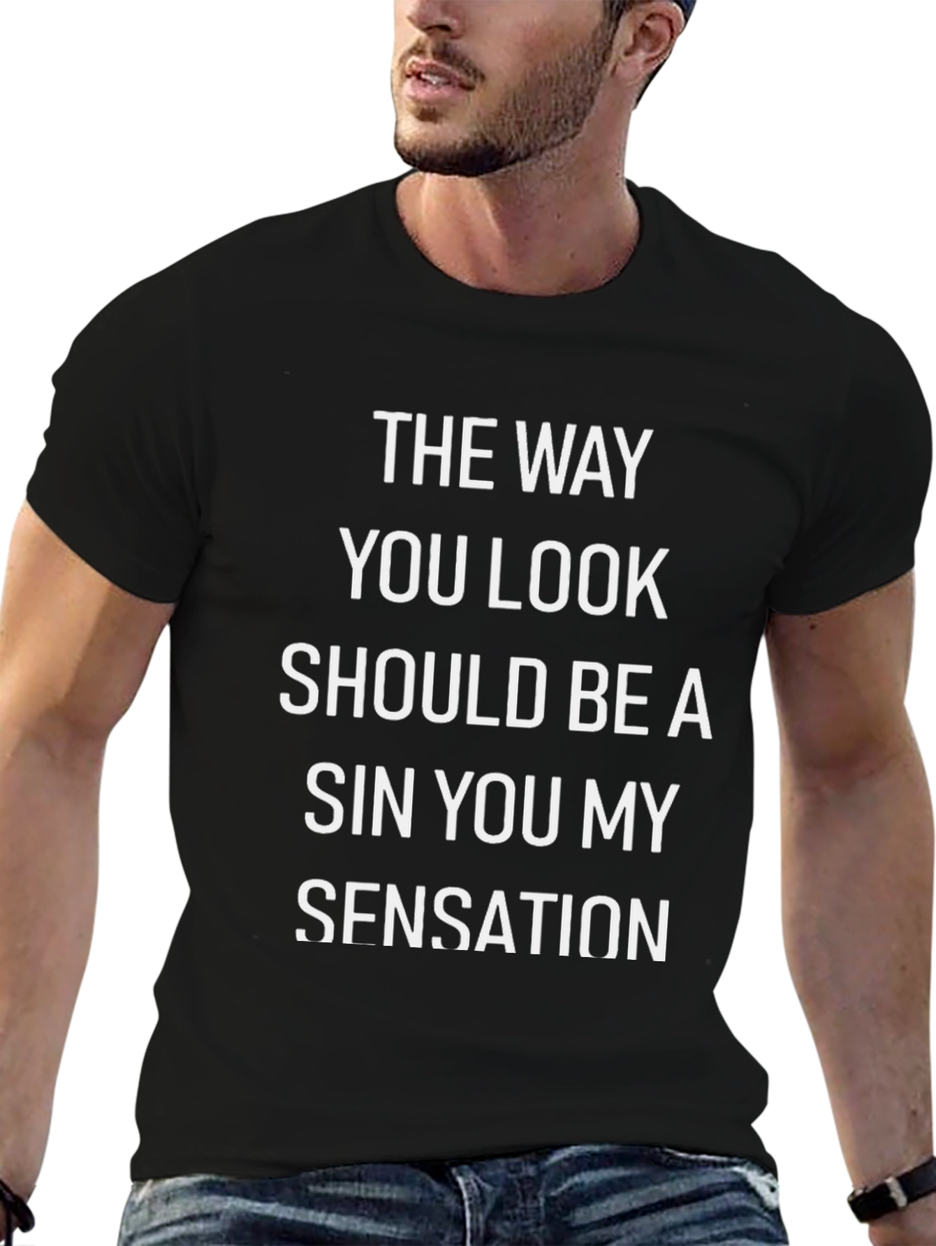 The Way You Look Graphic Tee - Sensation T-Shirt