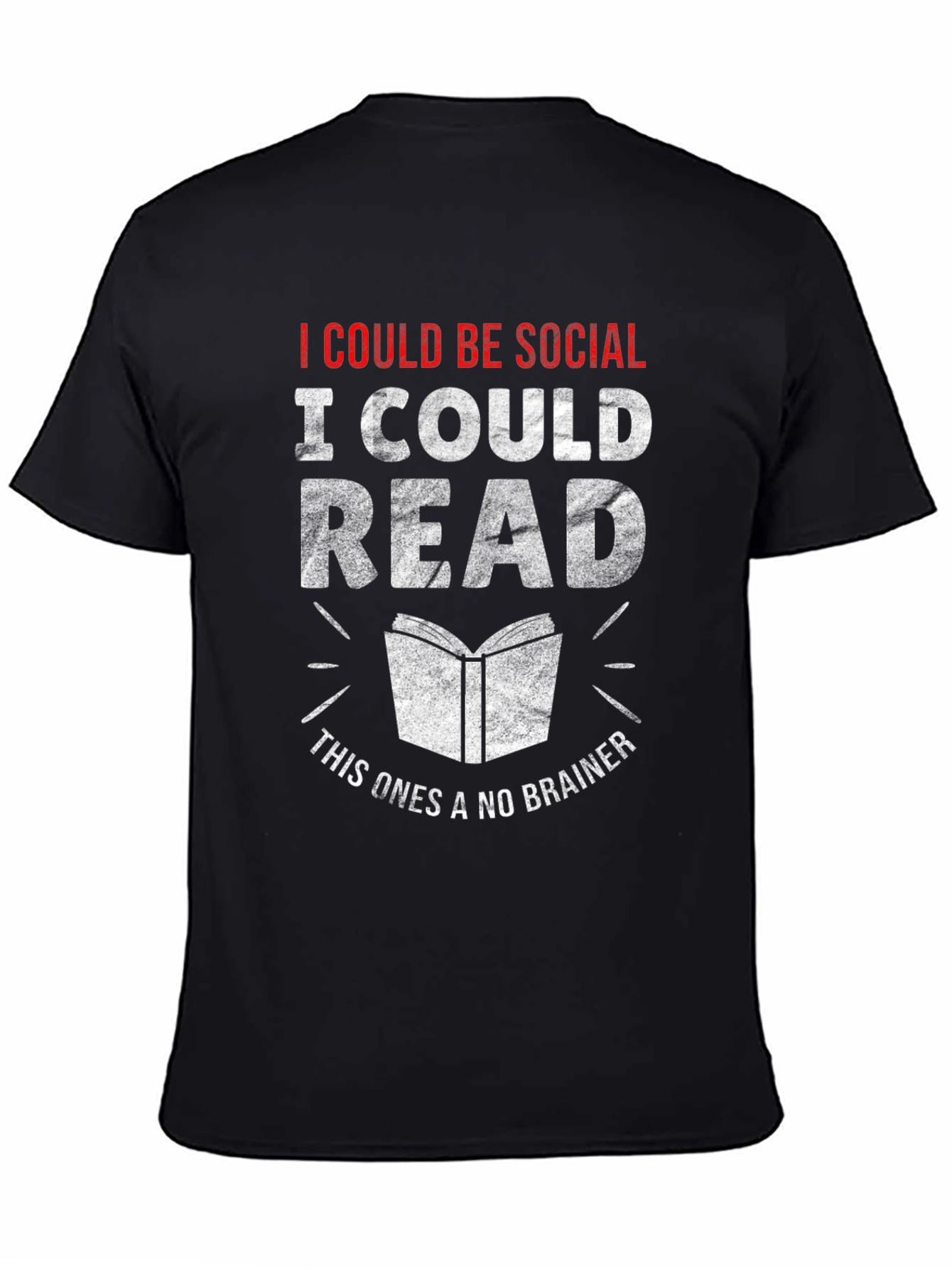 I Could Read T-Shirt Funny Book Lover Tee