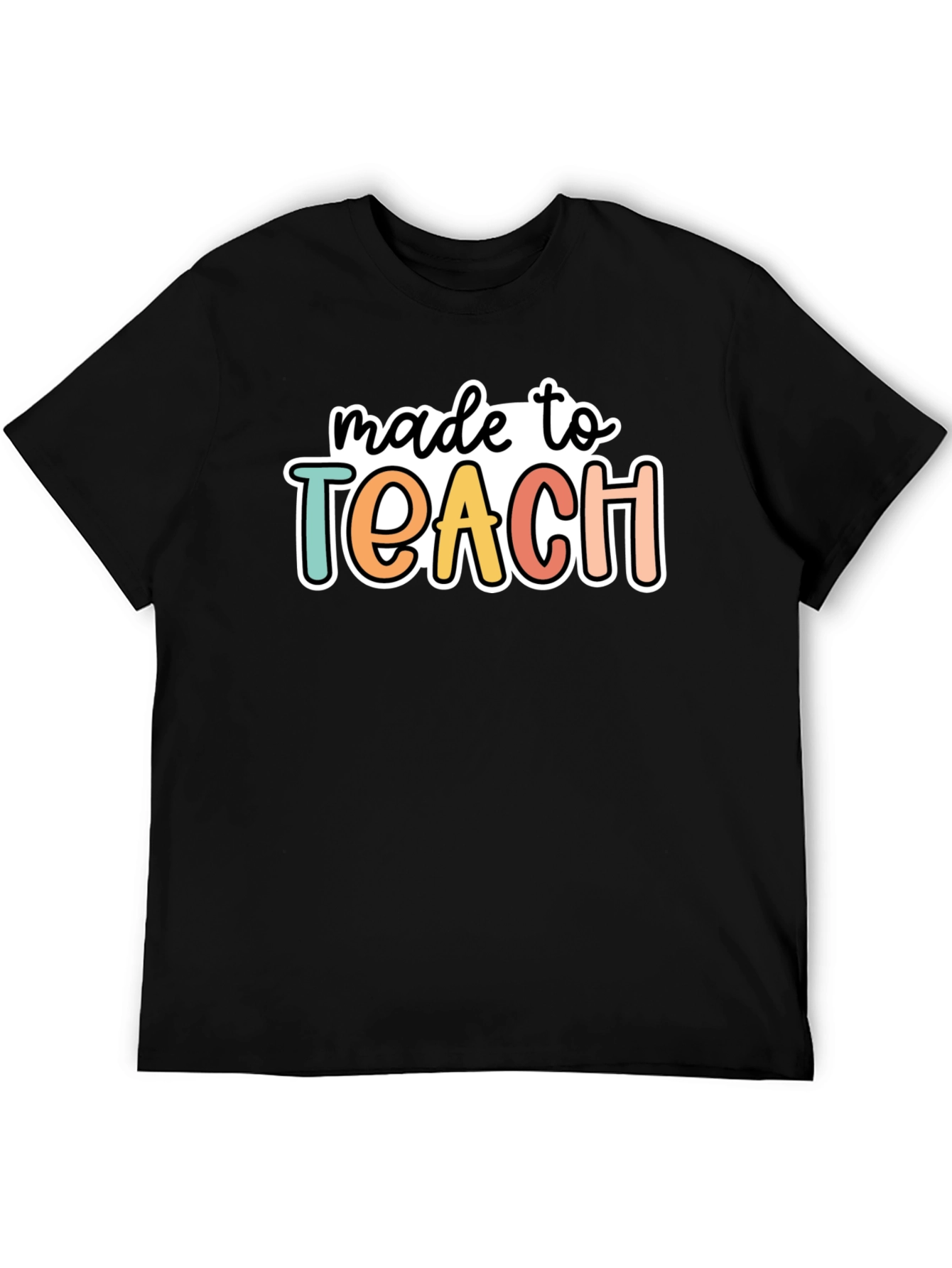 Made to Teach Graphic Tee
