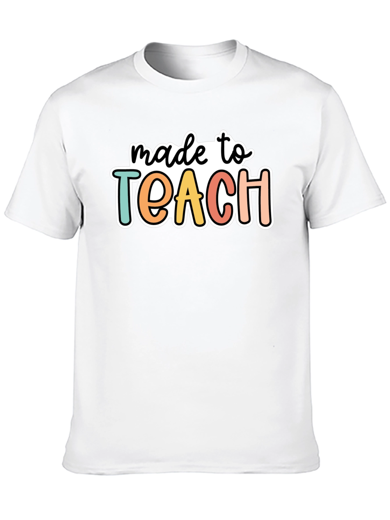 Made to Teach Graphic Tee