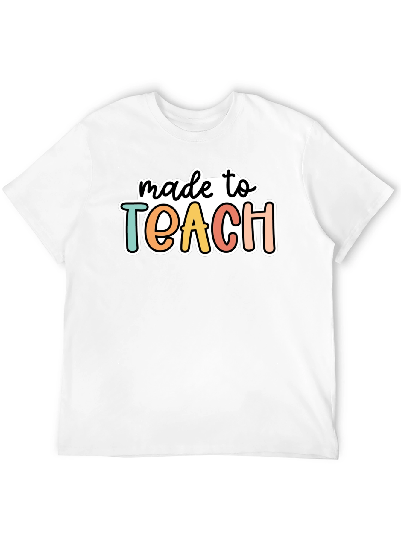 Made to Teach Graphic Tee
