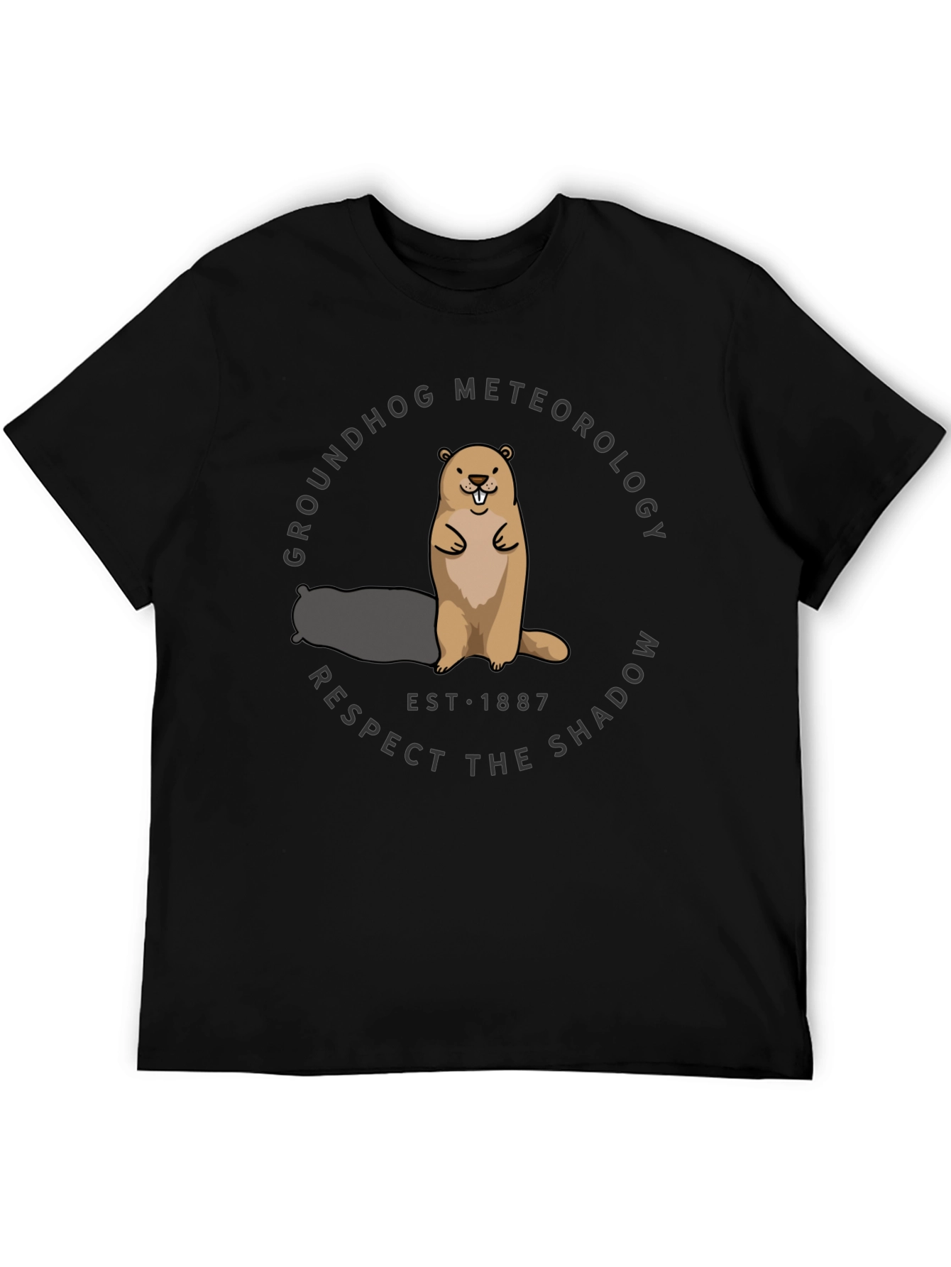 Groundhog Meteorology Respect the Shadow T-Shirt