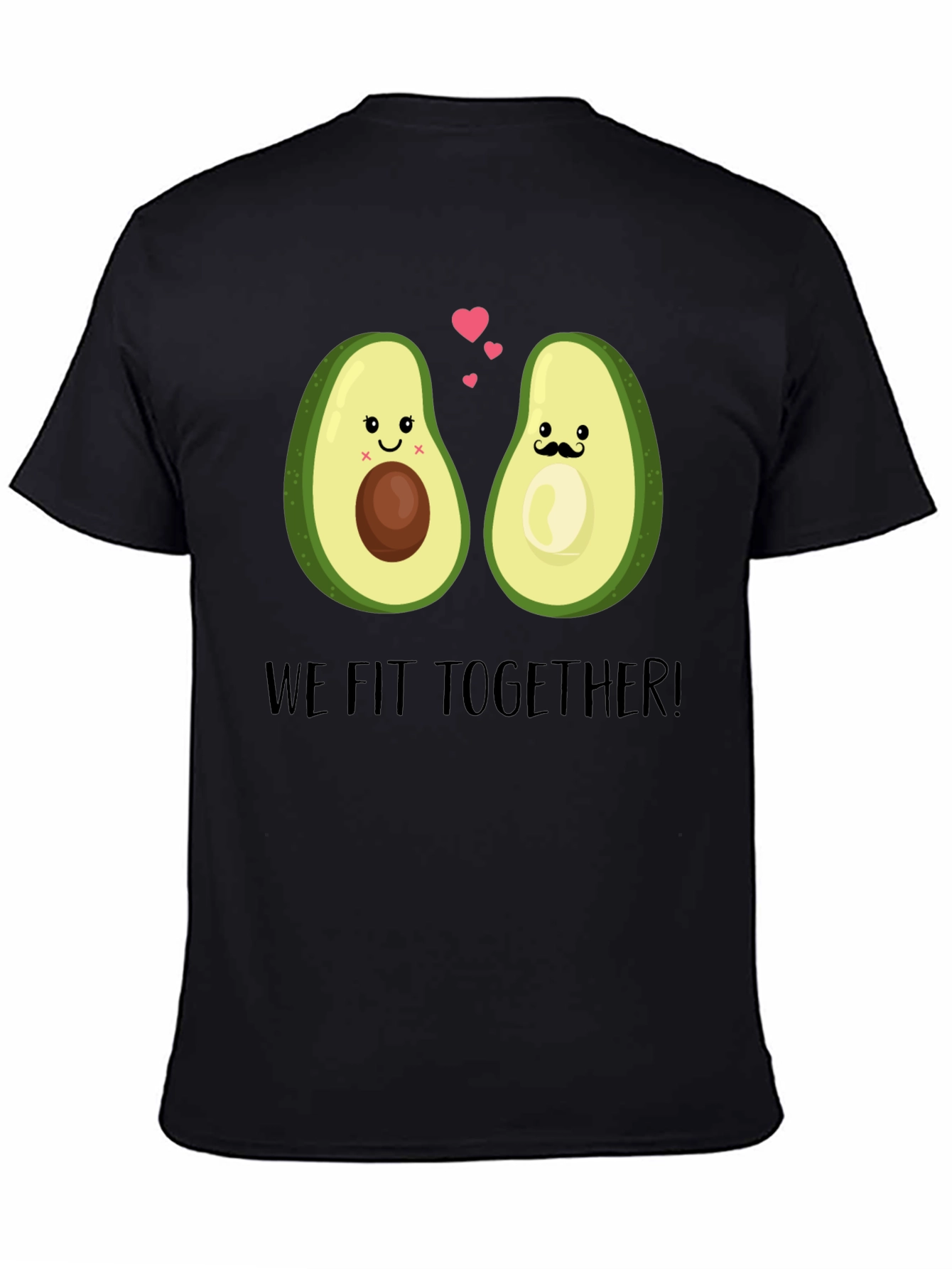 We Fit Together Avocado Couple T-Shirt
