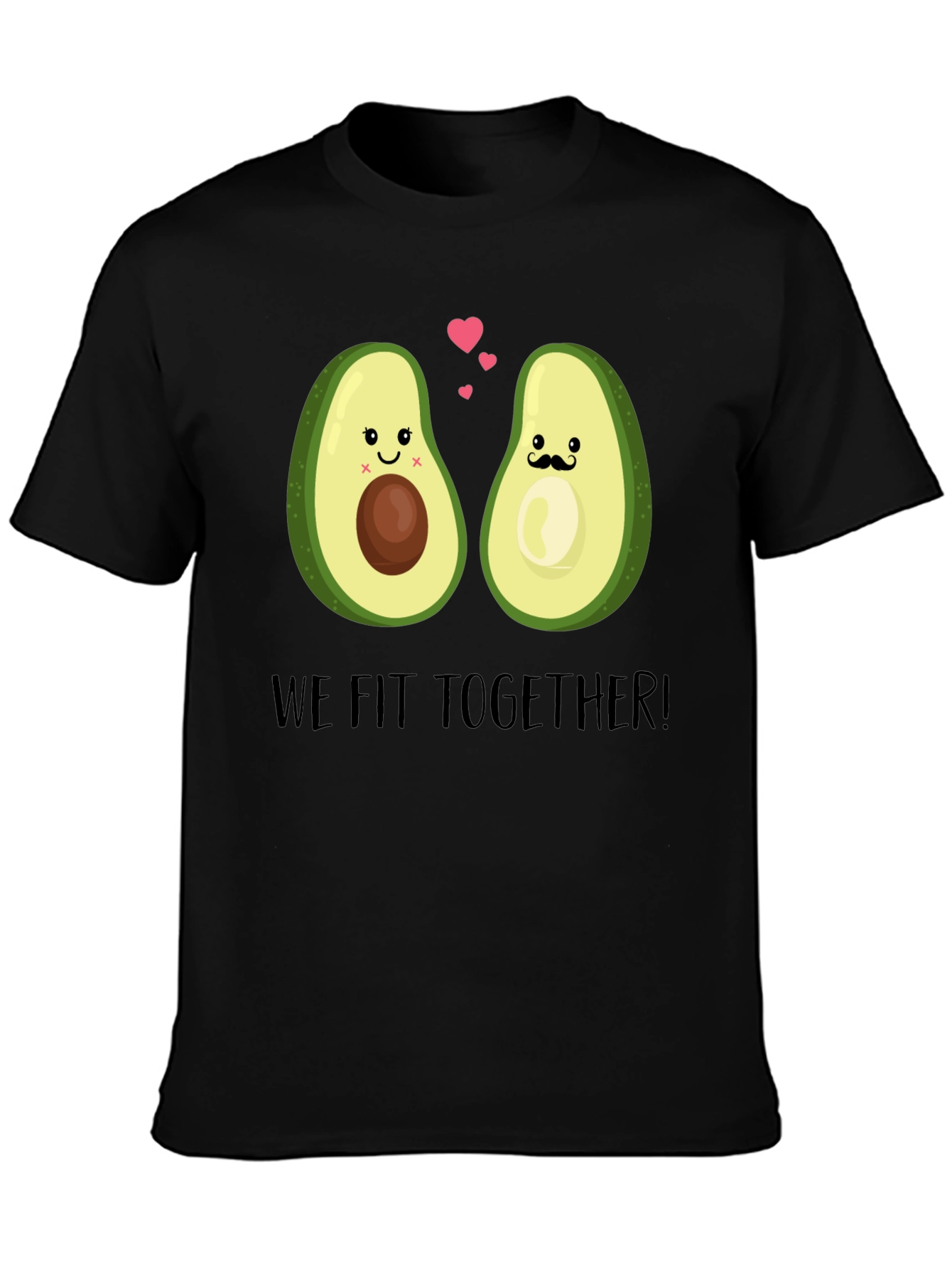 We Fit Together Avocado Couple T-Shirt