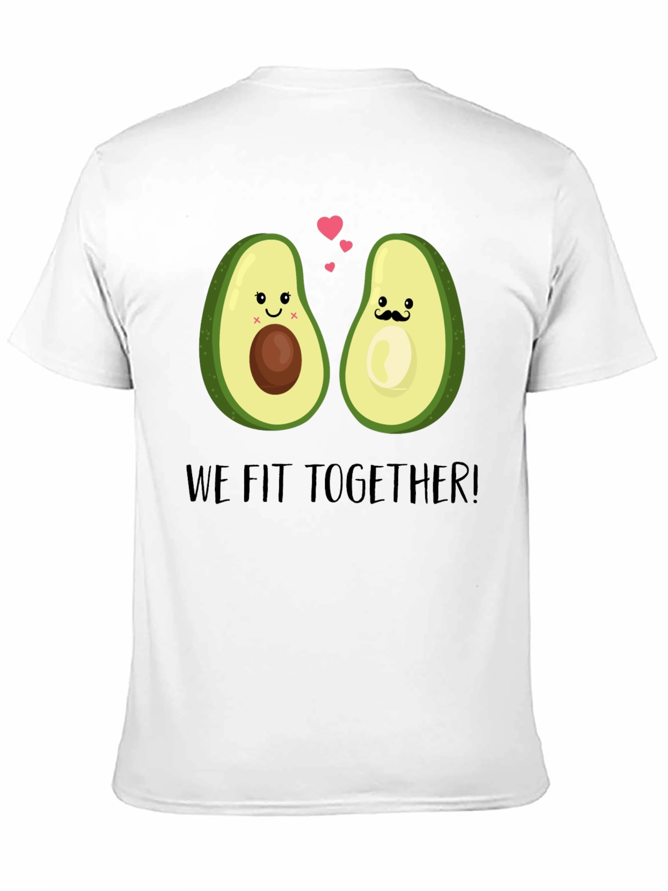 We Fit Together Avocado Couple T-Shirt