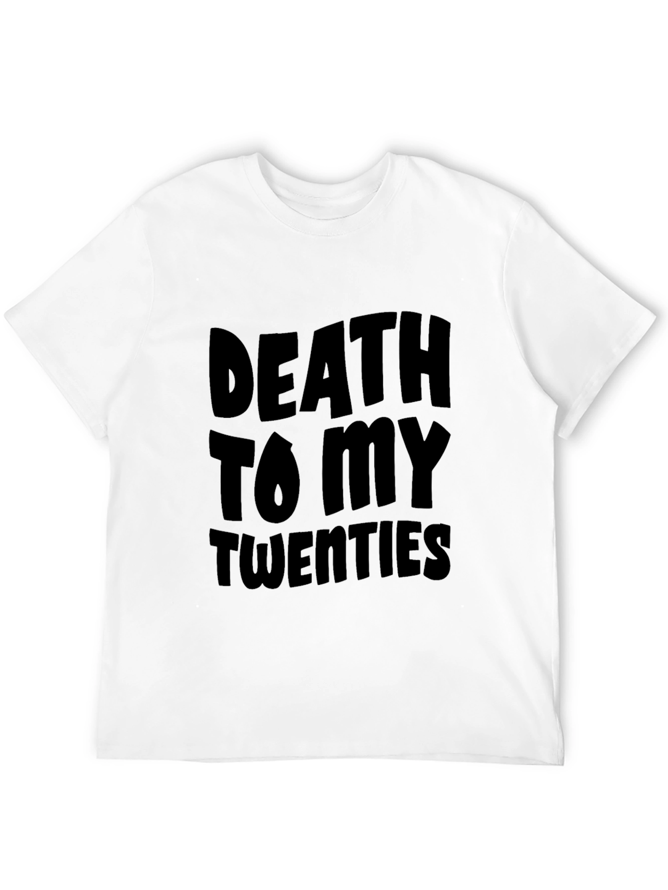 Death to My Twenties Graphic T-Shirt