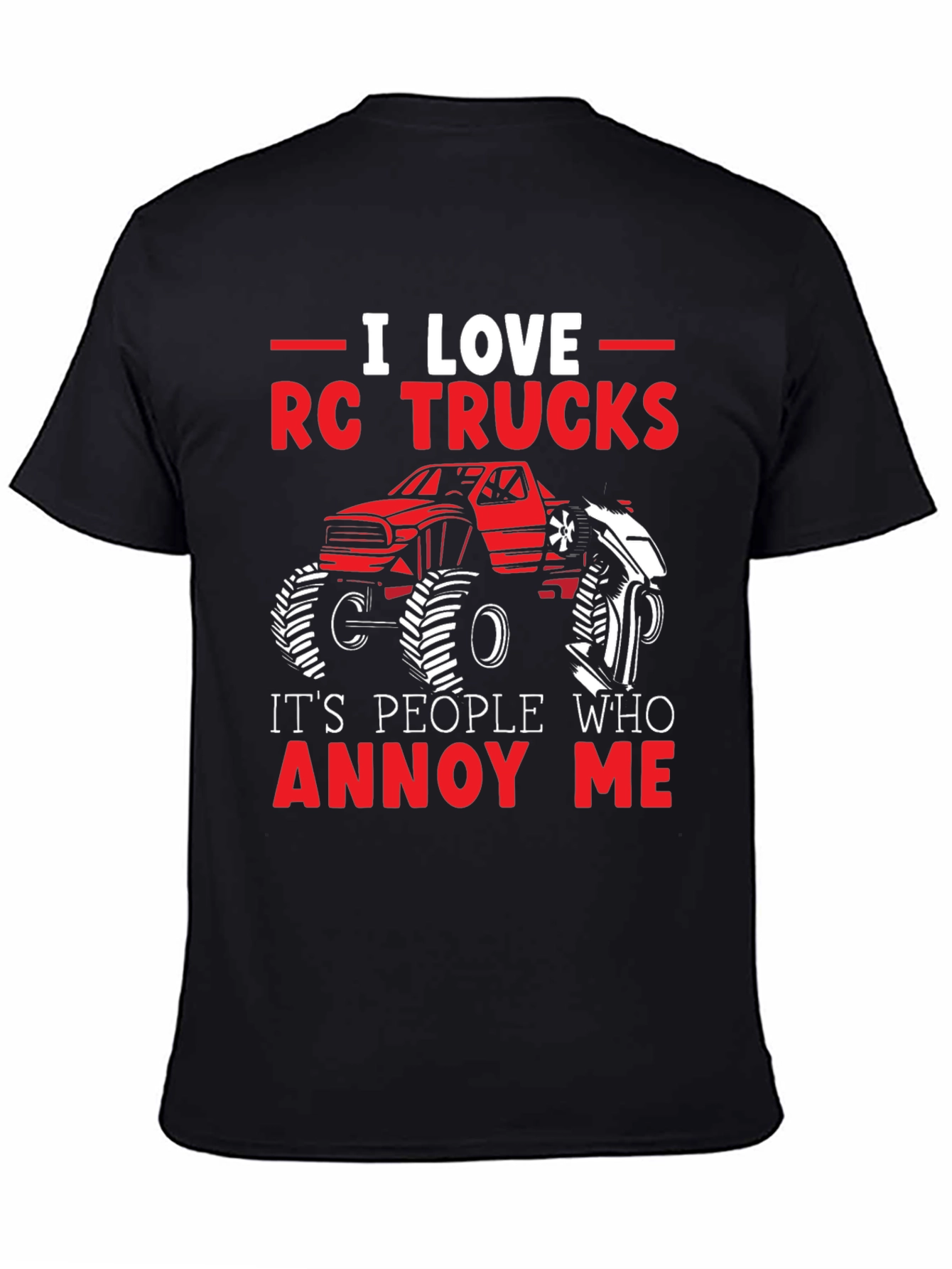 I Love RC Trucks T-Shirt