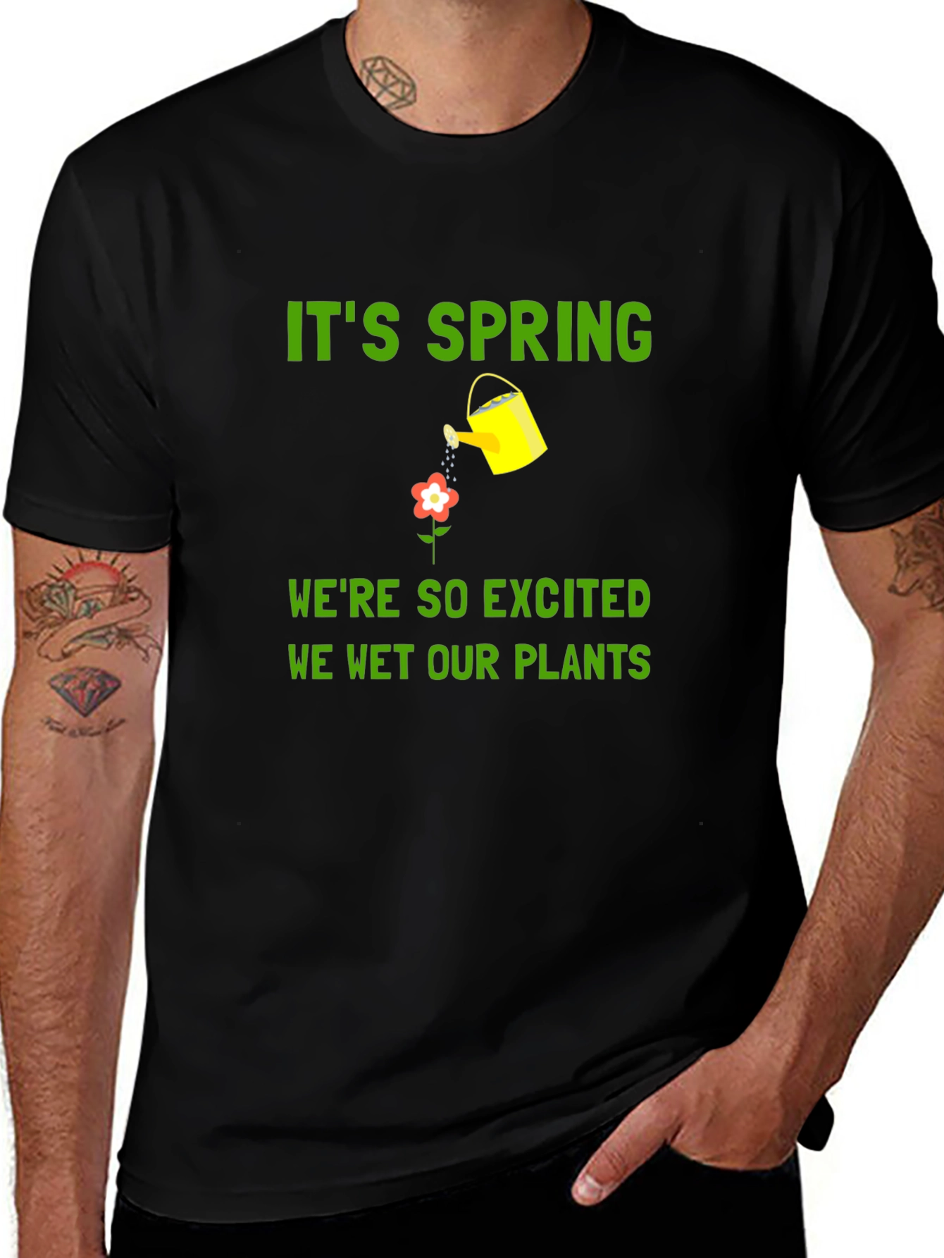 Its Spring We Wet Our Plants T-Shirt