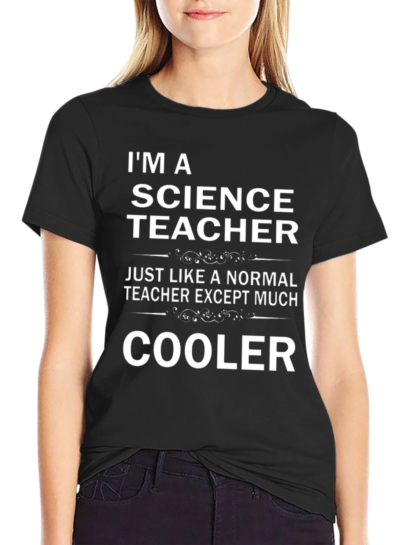 Im a Science Teacher Black T-Shirt