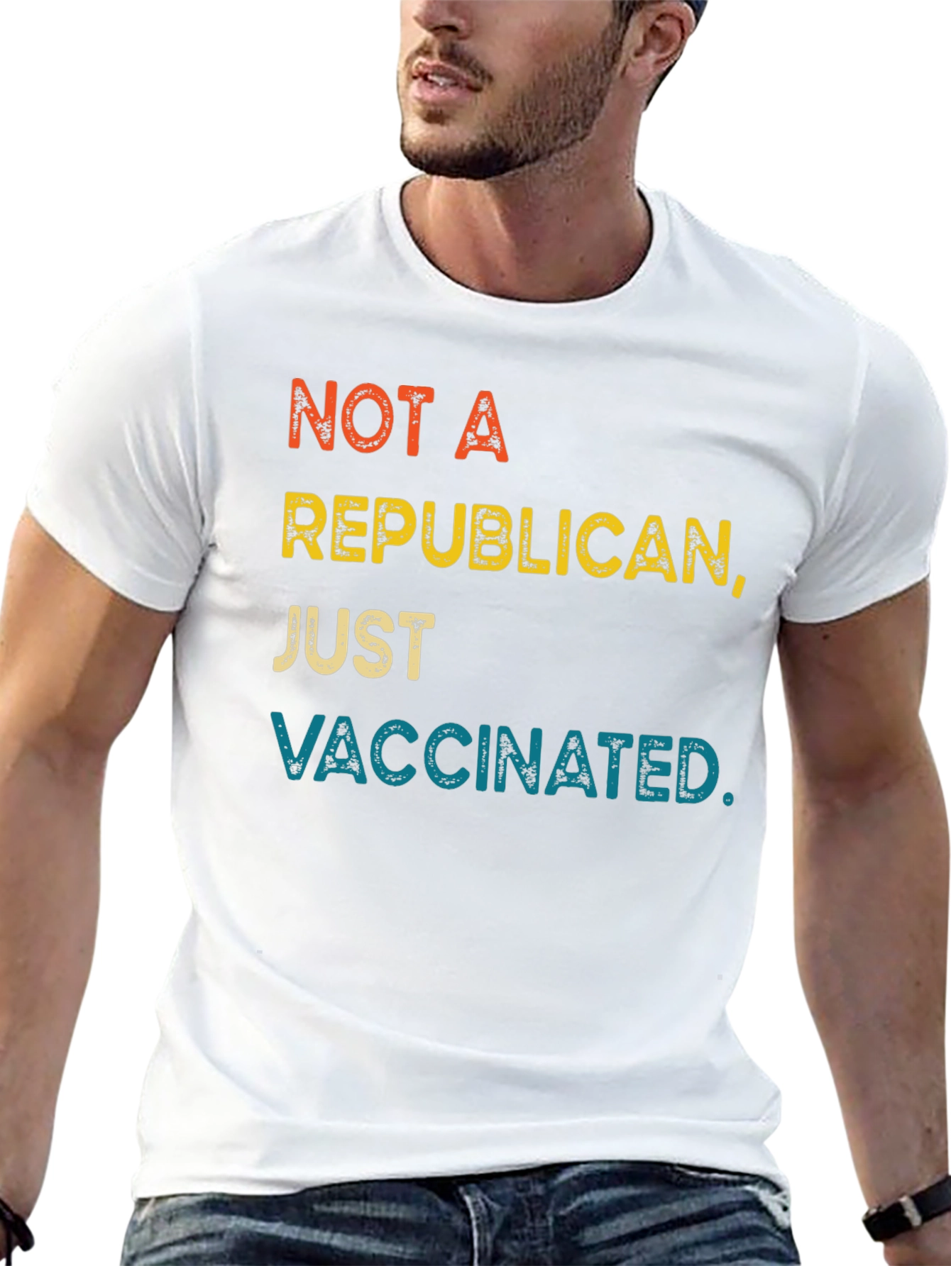 Not A Republican Just Vaccinated T-Shirt